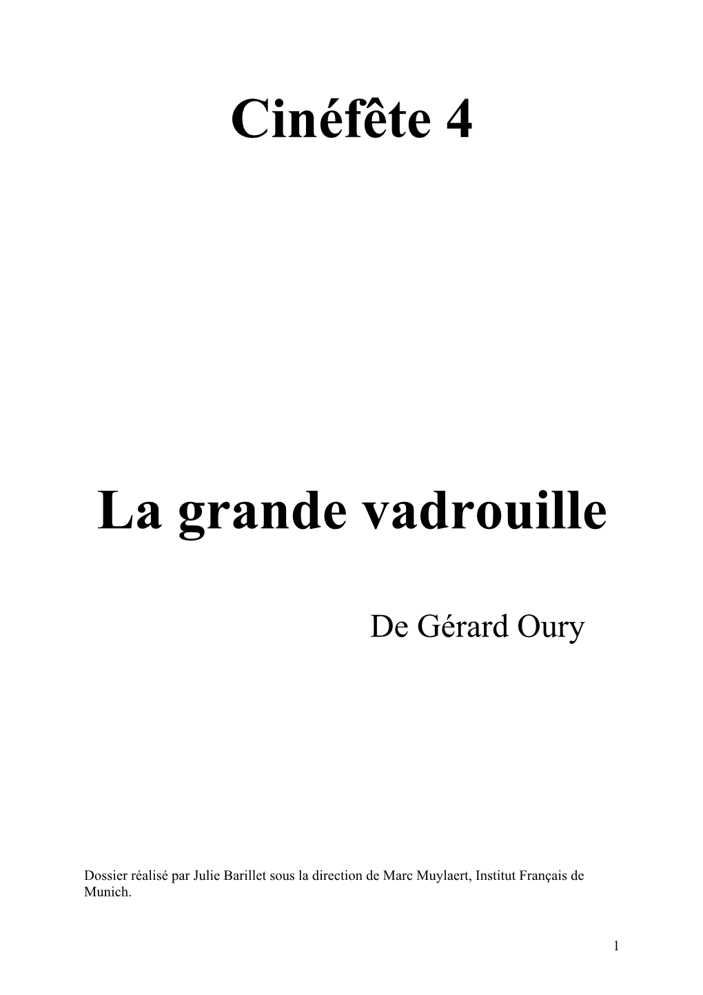 La Grande Vadrouille