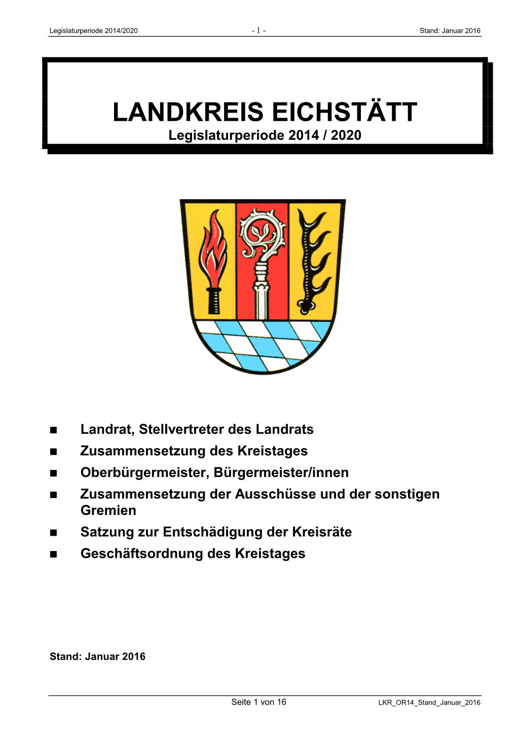 LANDKREIS EICHSTÄTT Legislaturperiode 2014 / 2020