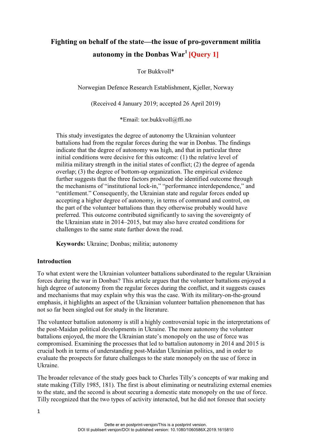 Fighting on Behalf of the State—The Issue of Pro-Government Militia Autonomy in the Donbas War1 [Query 1]