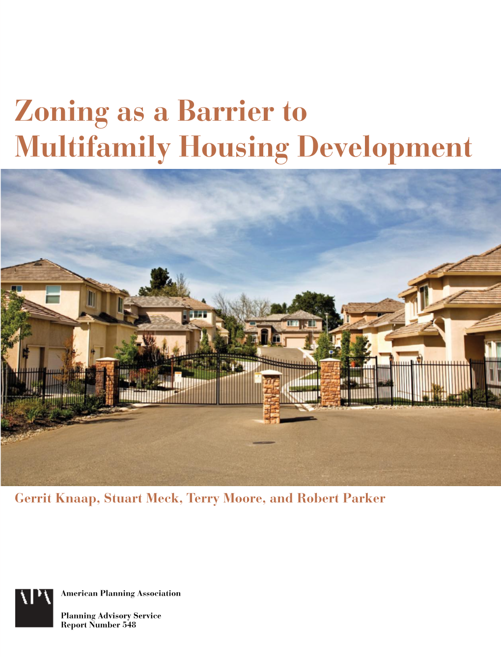 Zoning As a Barrier to Multifamily Housing Development