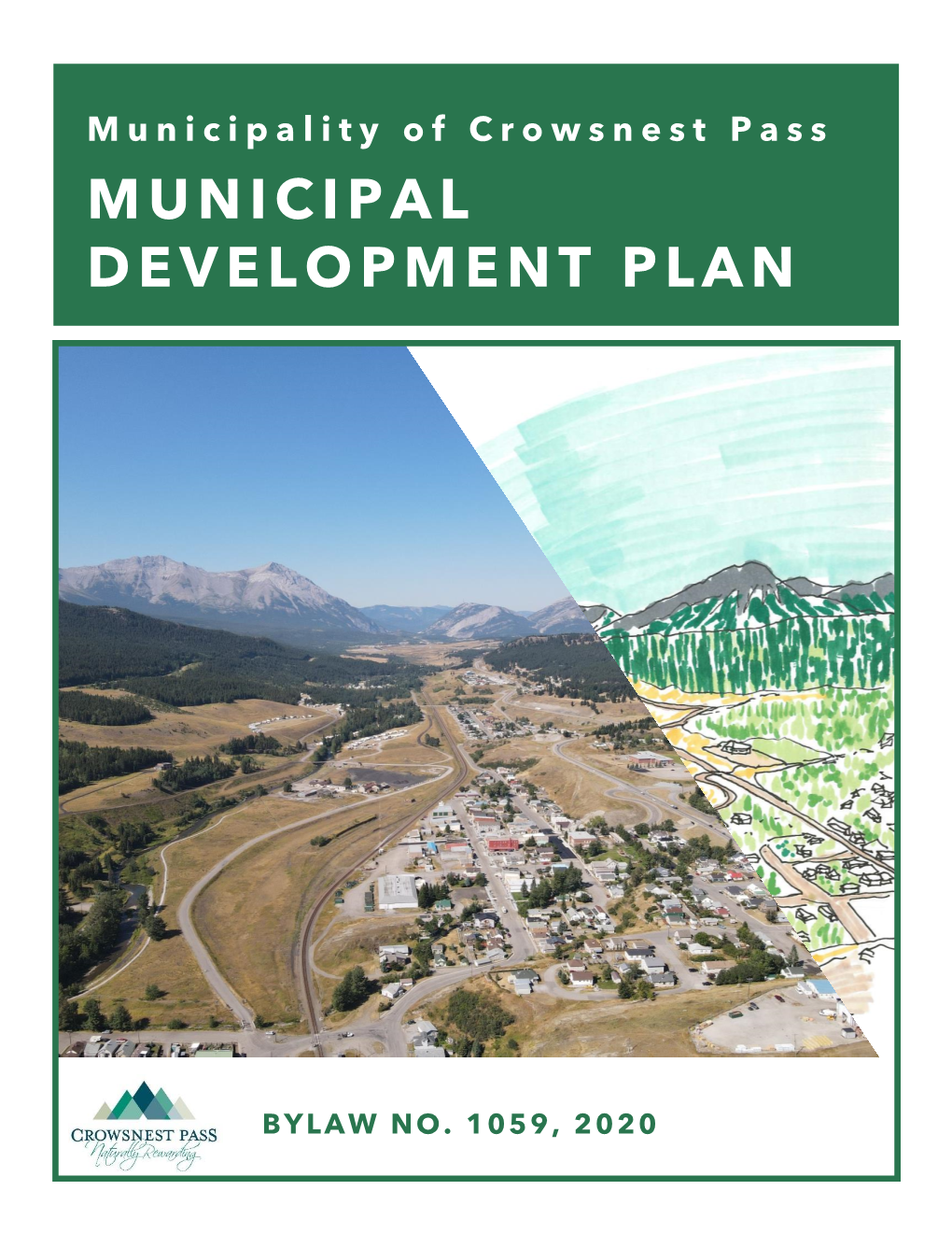 Crowsnest Pass Municipal Development Plan Bylaw 1059