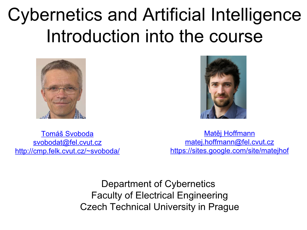 Cybernetics and Artificial Intelligence Introduction Into the Course