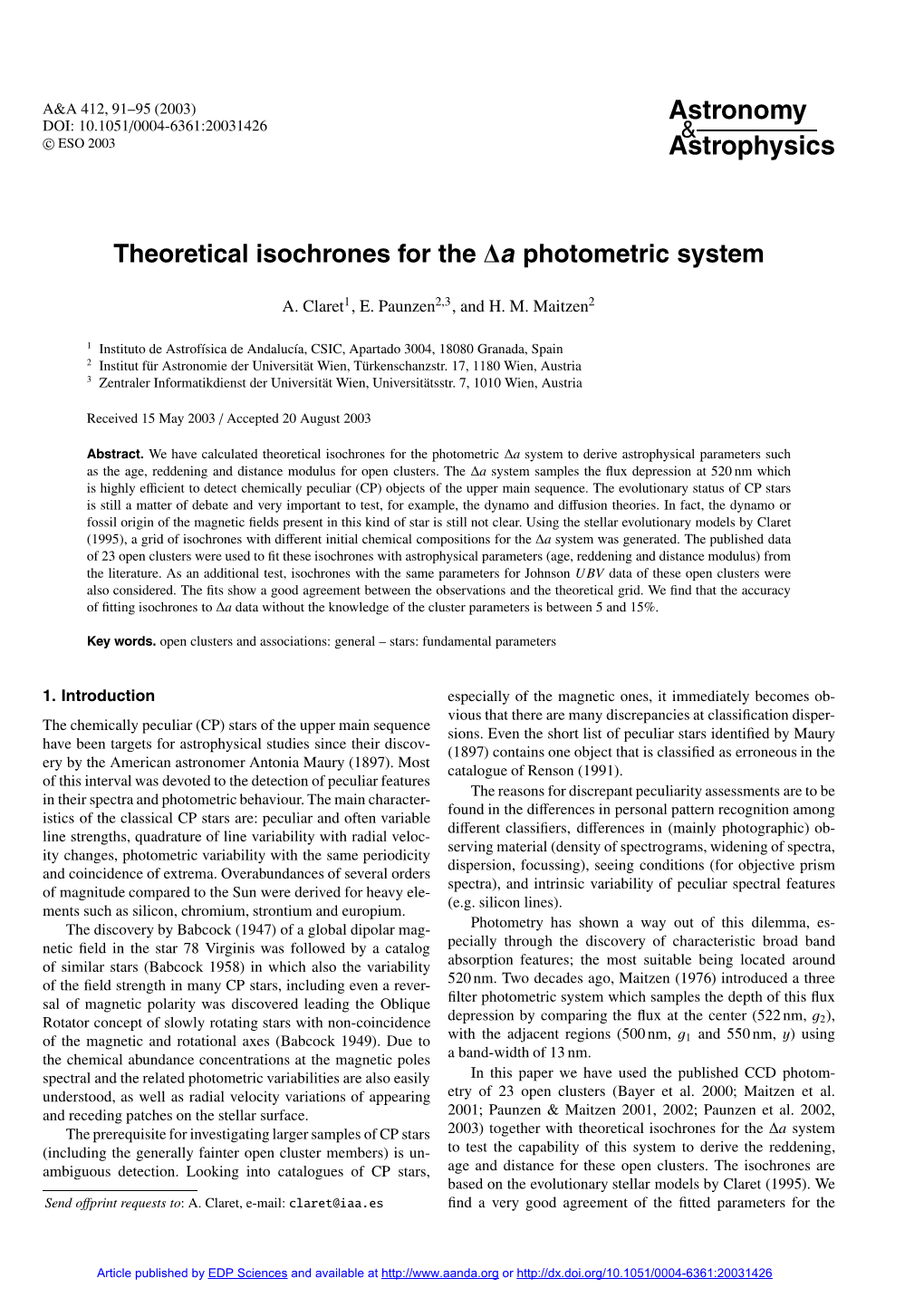 Theoretical Isochrones for the Δa Photometric System