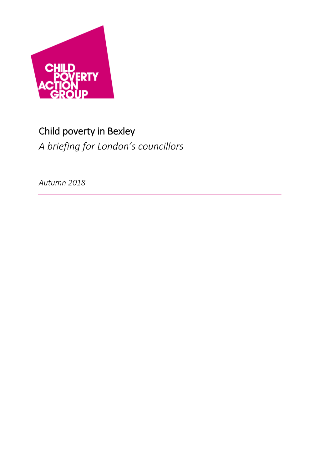 Child Poverty in Bexley a Briefing for London's Councillors