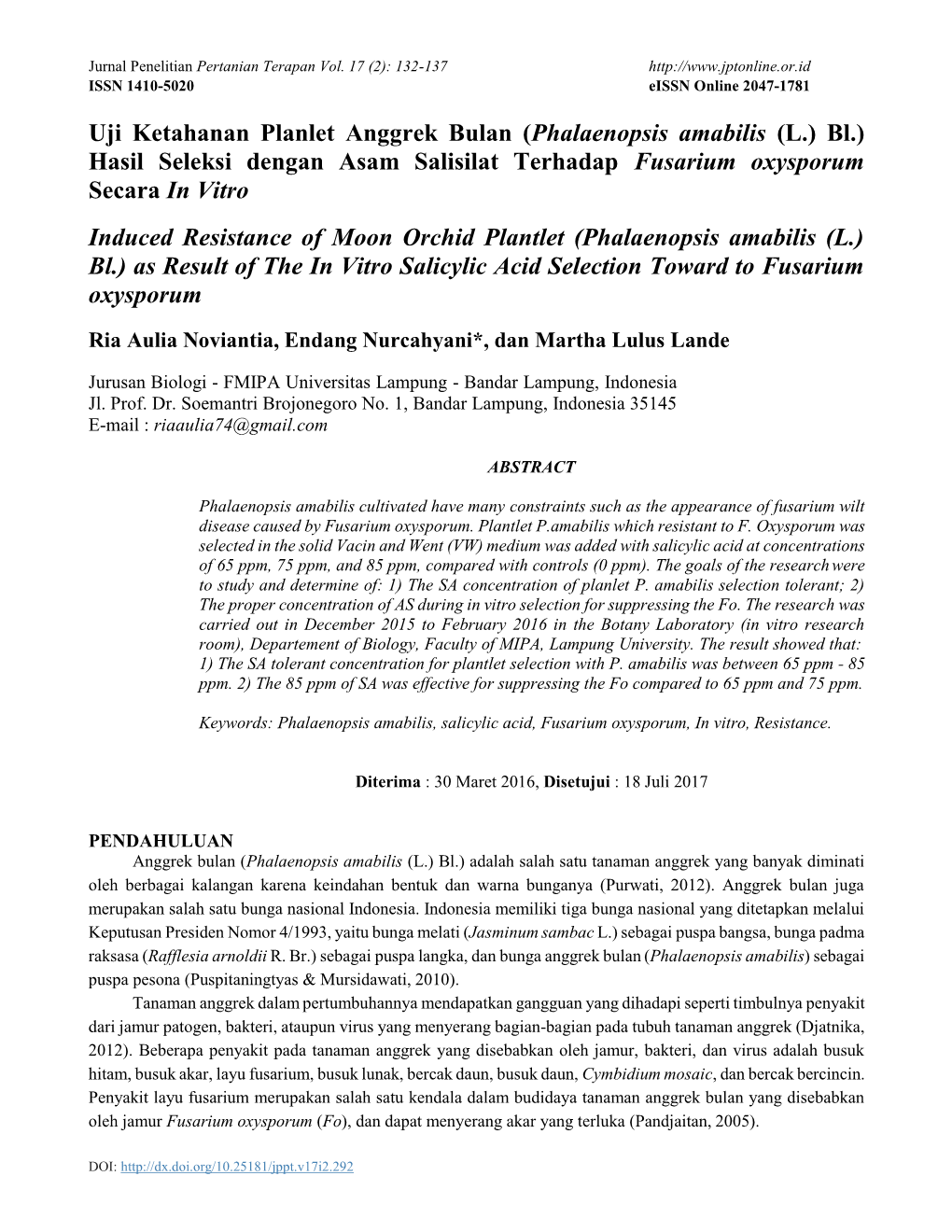 Uji Ketahanan Planlet Anggrek Bulan (Phalaenopsis Amabilis (L.) Bl.) Hasil Seleksi Dengan Asam Salisilat Terhadap Fusarium Oxysp