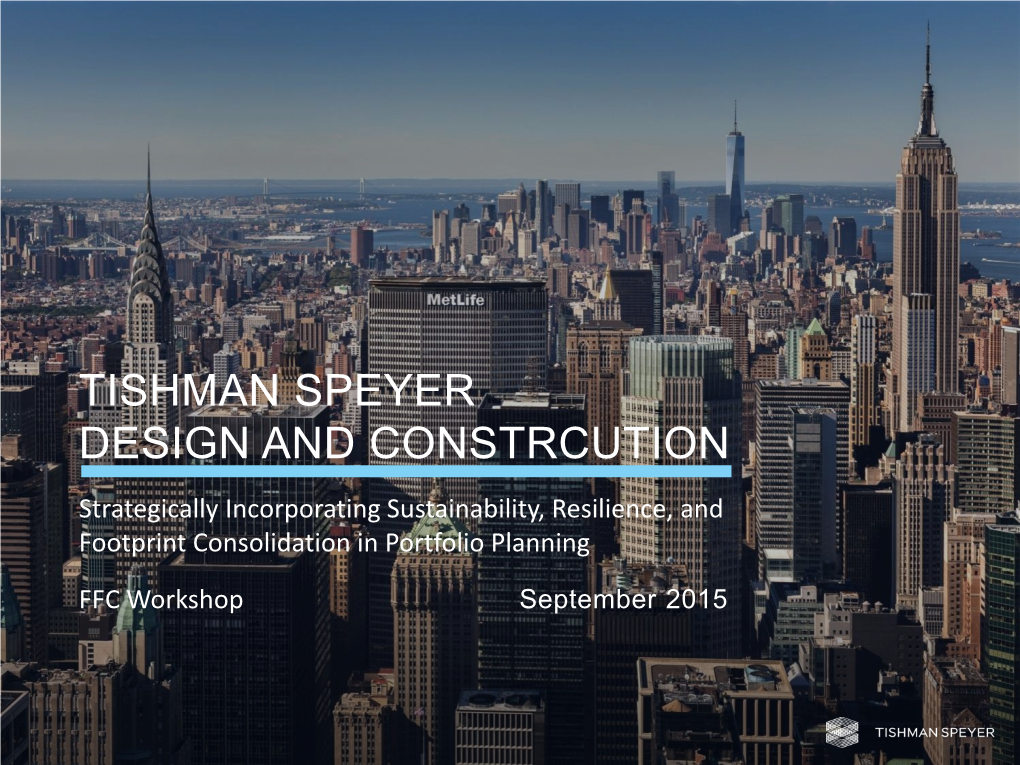 Tishman Speyer Design and Constrcution