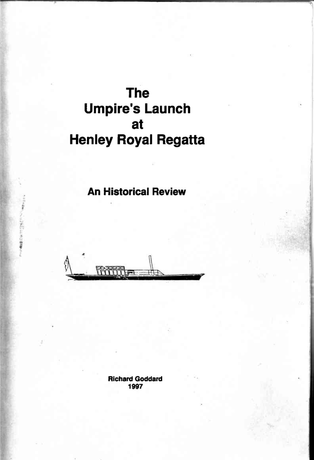 The Umpire's Launch at Henley Royal Regatta