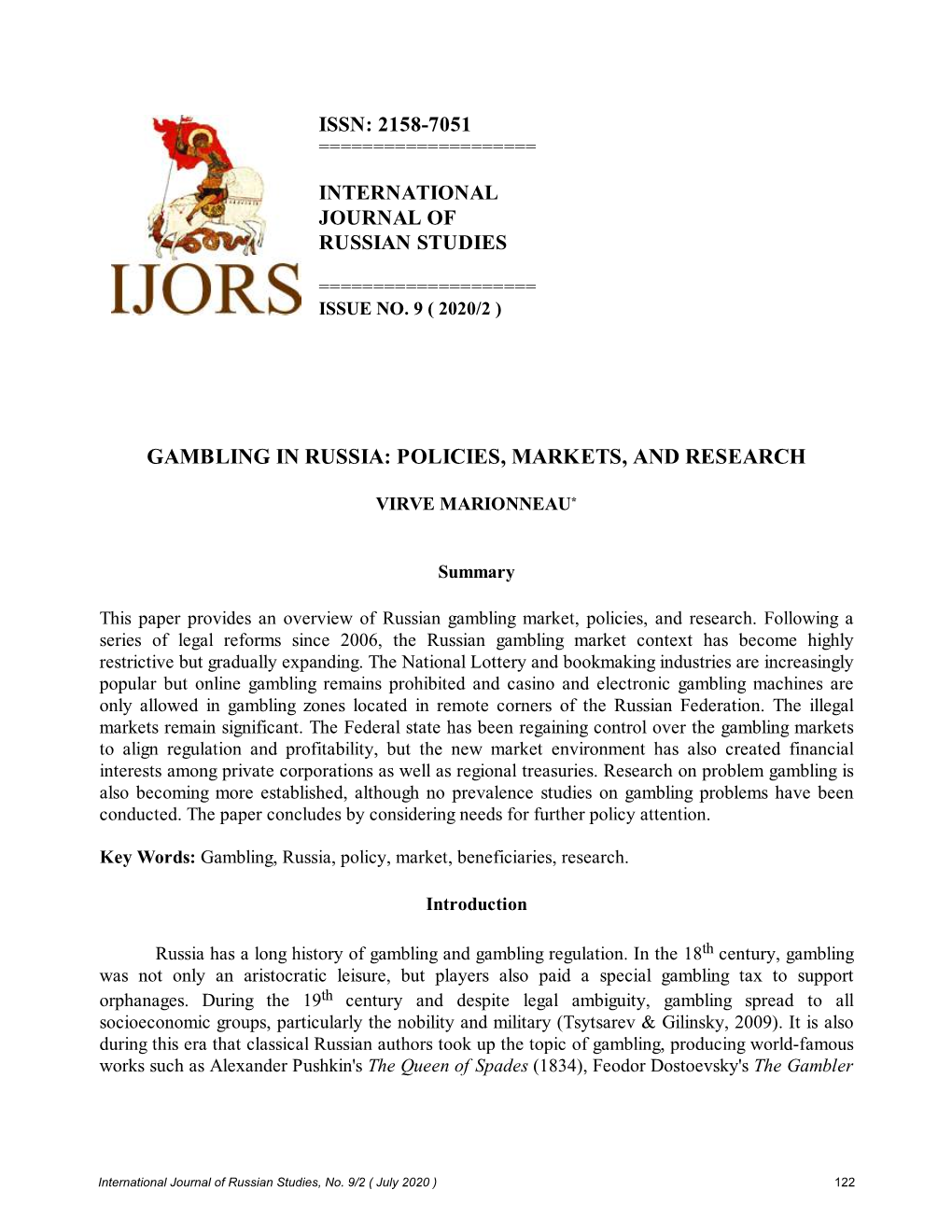 Gambling in Russia: Policies, Markets, and Research