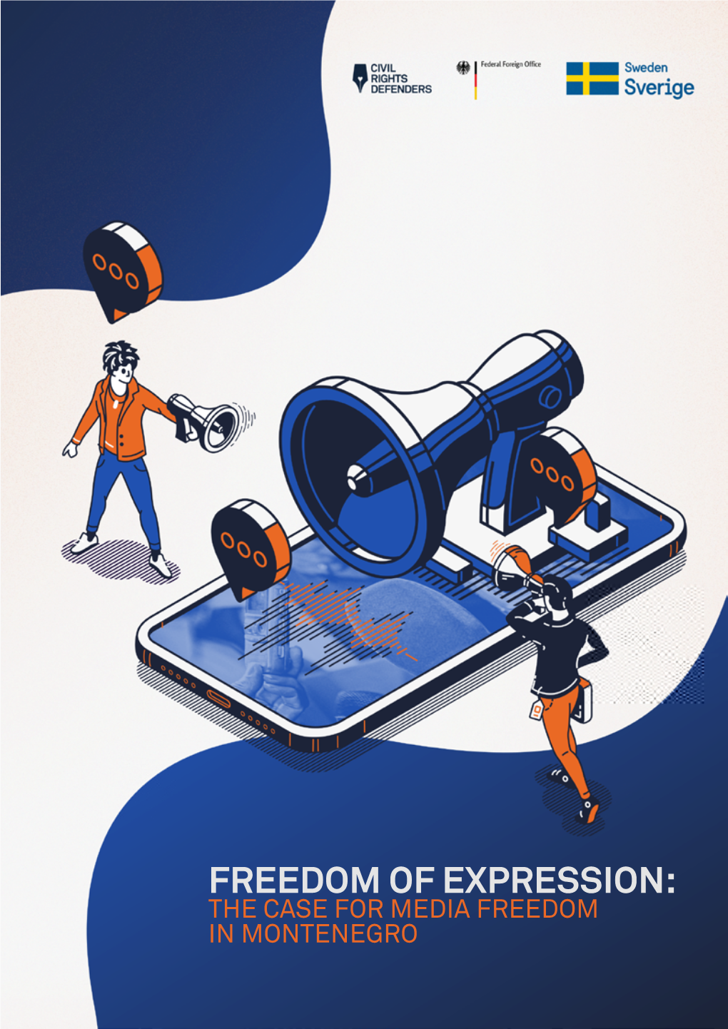 Freedom of Expression: the Case for Media Freedom in Montenegro