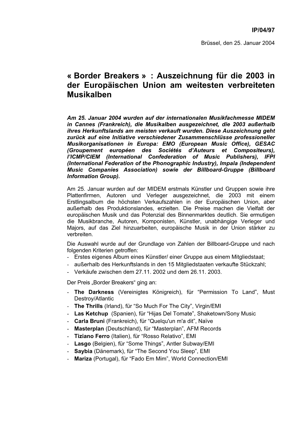 Border Breakers » : Auszeichnung Für Die 2003 in Der Europäischen Union Am Weitesten Verbreiteten Musikalben