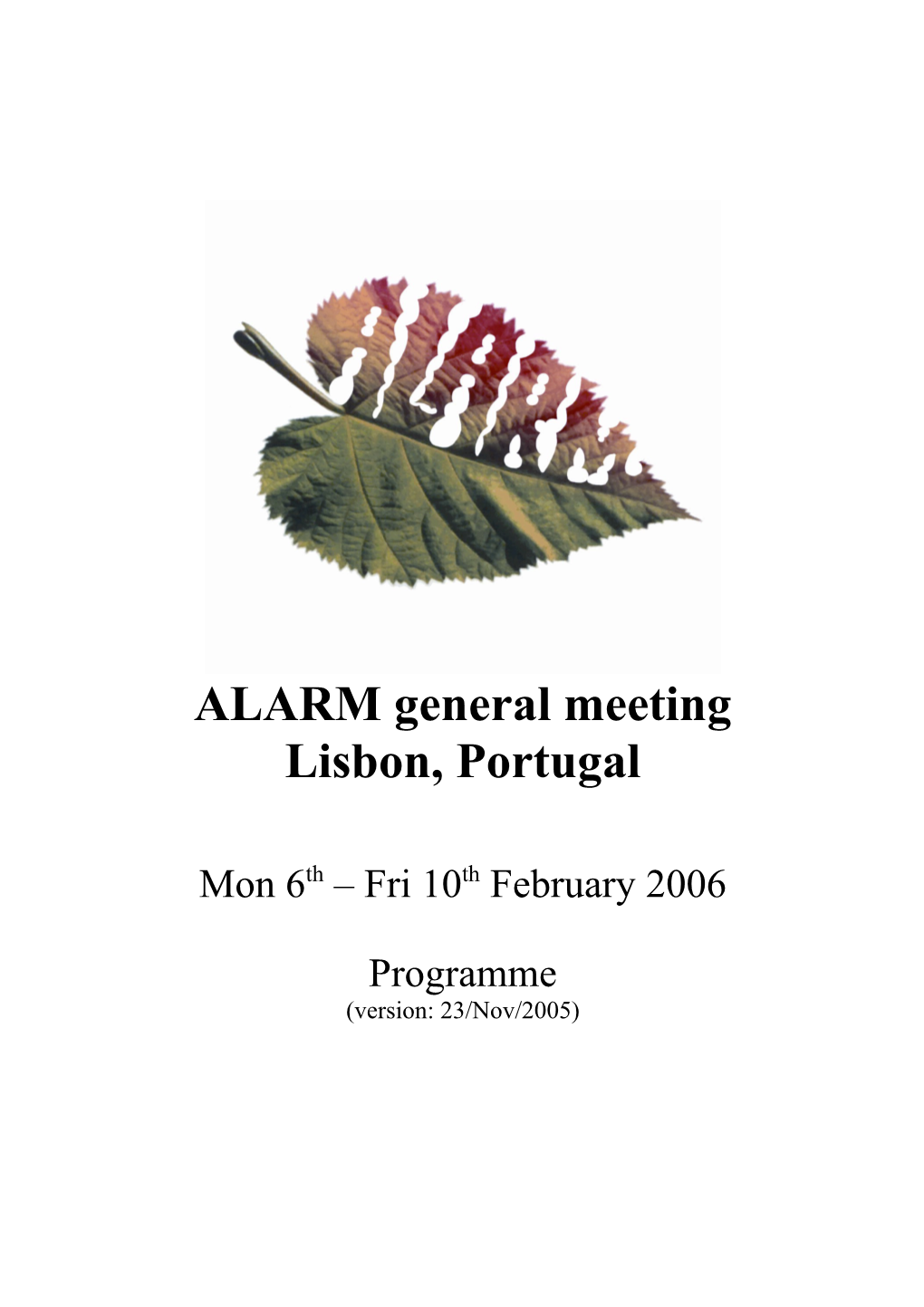 ALARM General Meeting