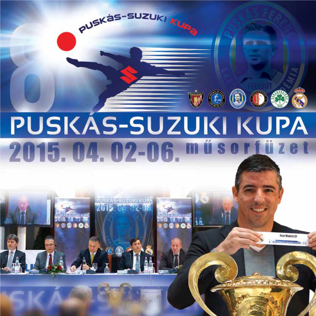 Puskás-Suzuki Kupa Műsorfüzet 2015 / Official Programme 2015