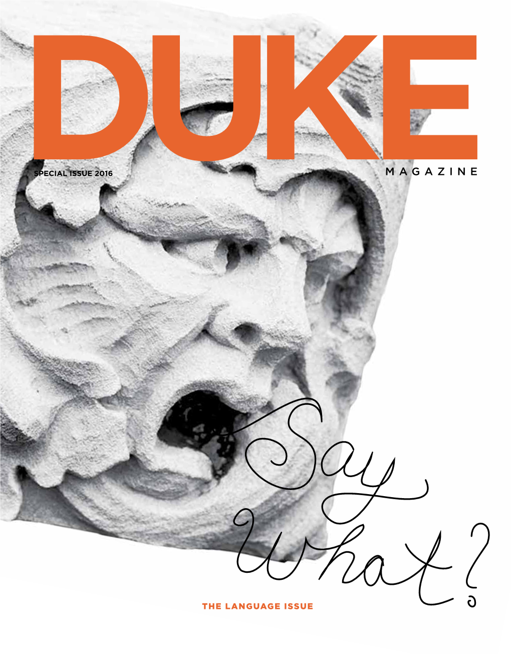 DUKE MAGAZINE SPECIAL ISSUE 2016 | Vol