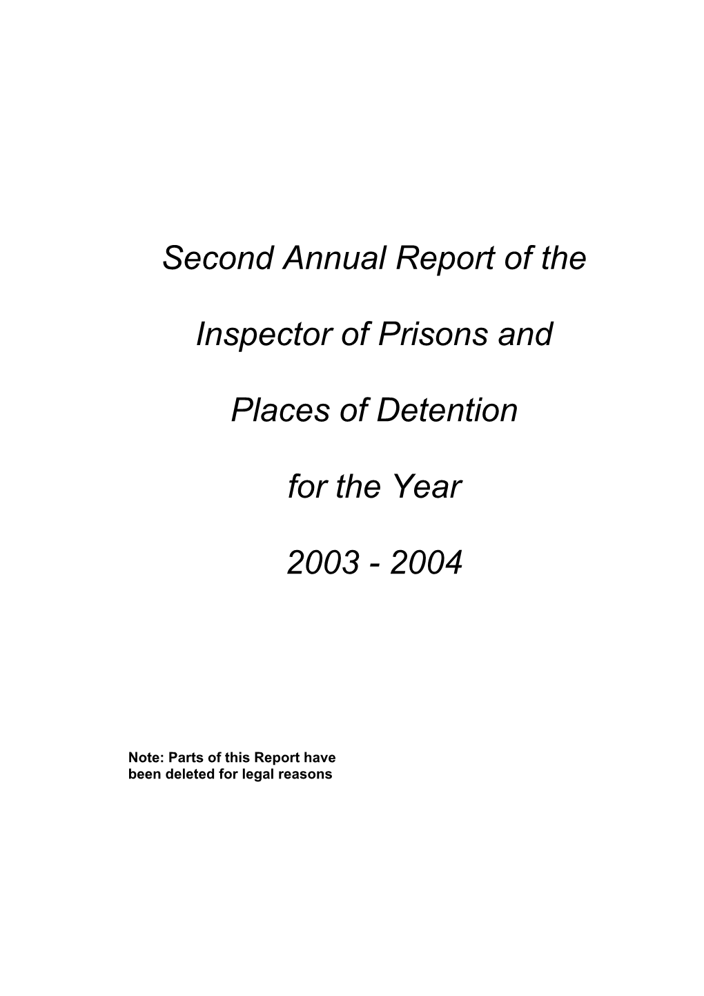 Second Annual Report of the Inspector of Prisons and Places Of