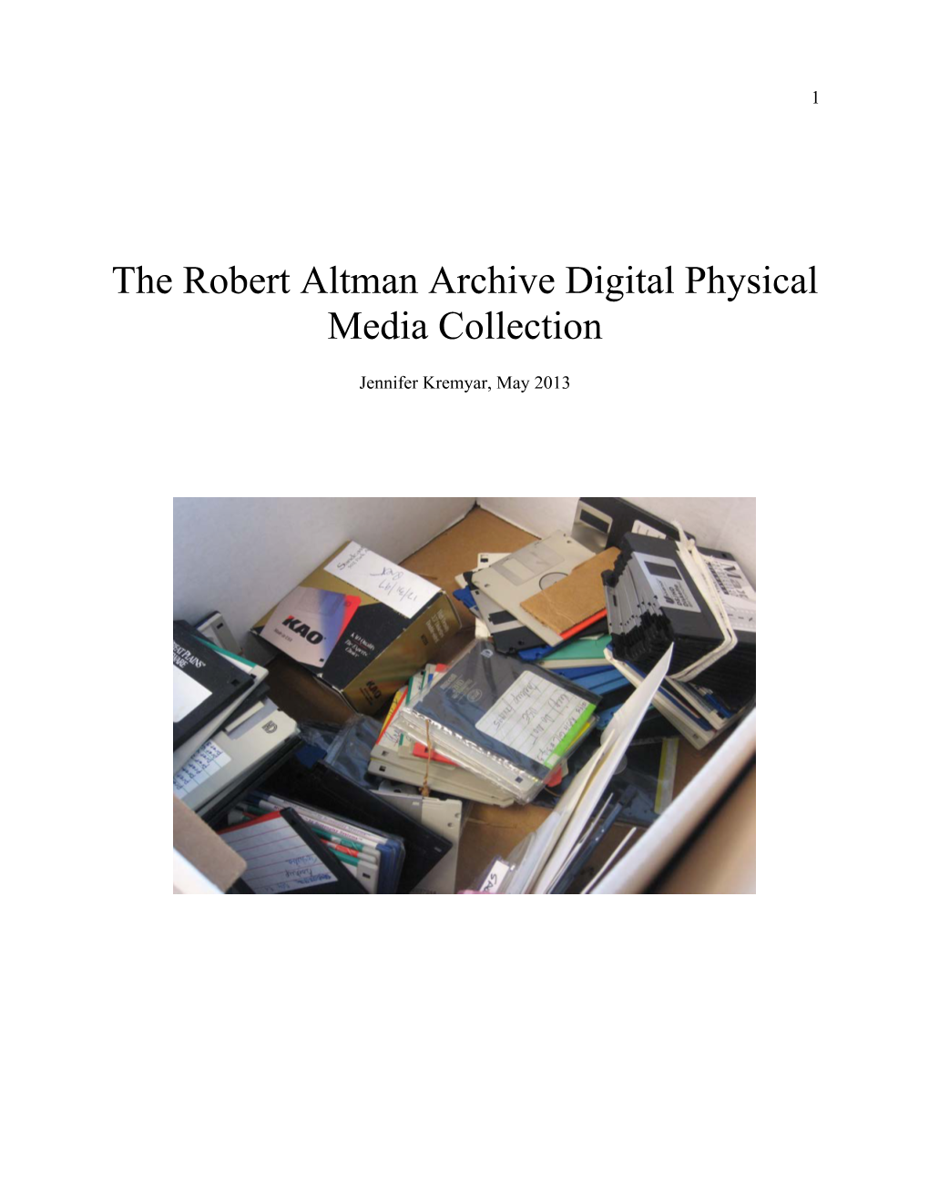 The Robert Altman Archive Digital Physical Media Collection