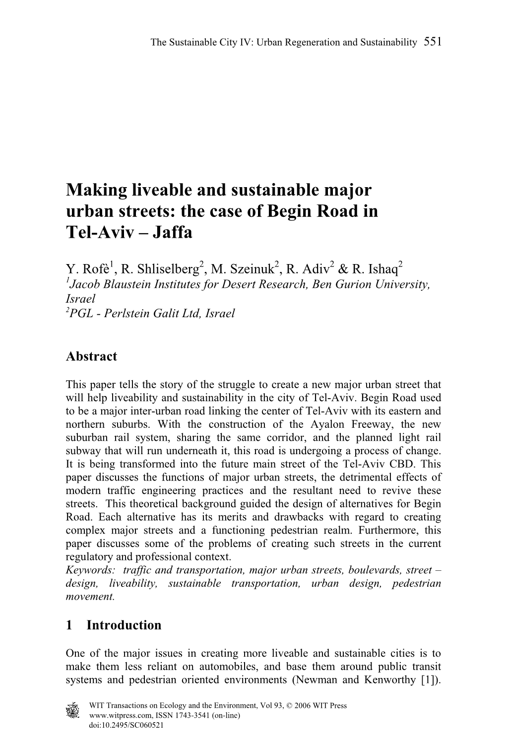 Making Liveable and Sustainable Major Urban Streets: the Case of Begin Road in Tel-Aviv – Jaffa