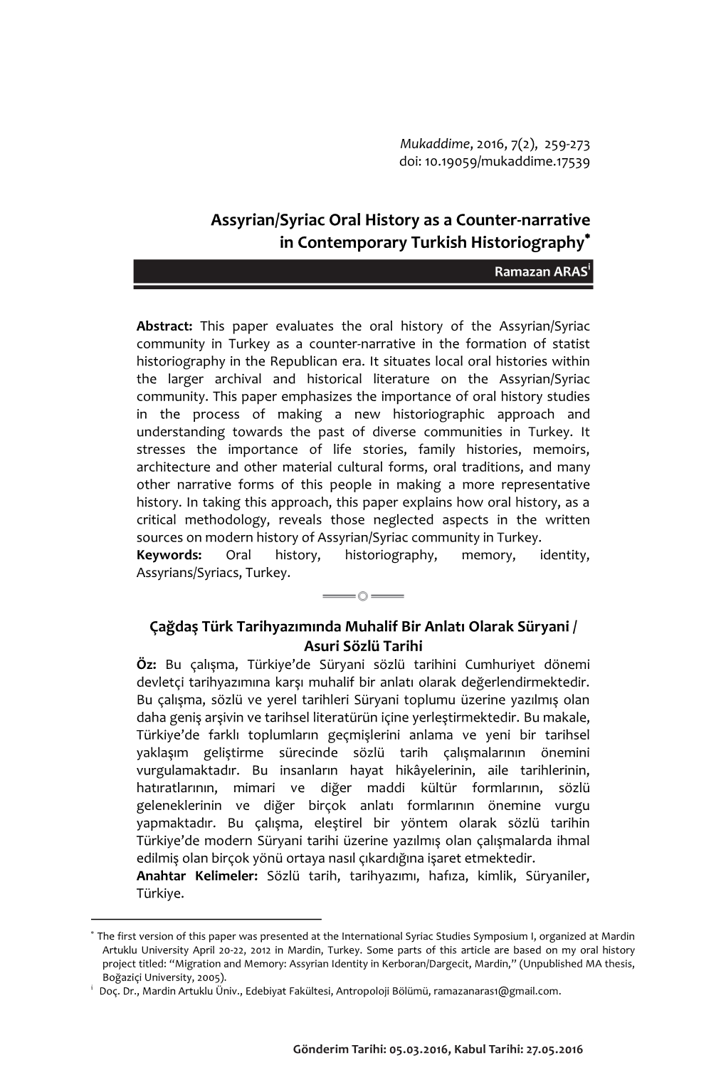 Assyrian/Syriac Oral History As a Counter-Narrative in Contemporary Turkish Historiography Ramazan Arasi