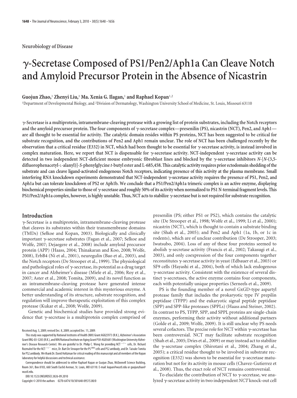 Secretase Composed of PS1/Pen2/Aph1a Can Cleave Notch and Amyloid Precursor Protein in the Absence of Nicastrin