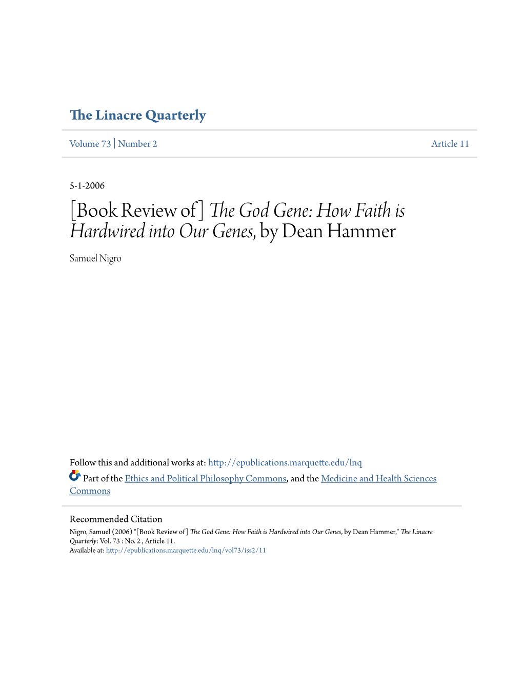 The God Gene: How Faith Is Hardwired Into Our Genes, by Dean Hammer Samuel Nigro