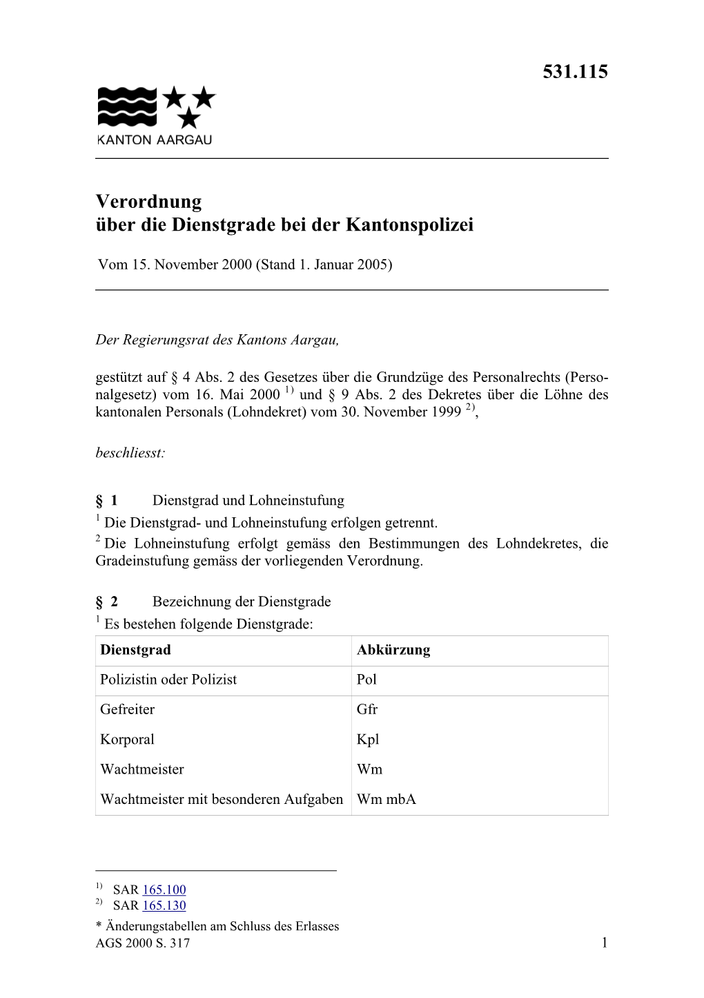 Verordnung Über Die Dienstgrade Bei Der Kantonspolizei