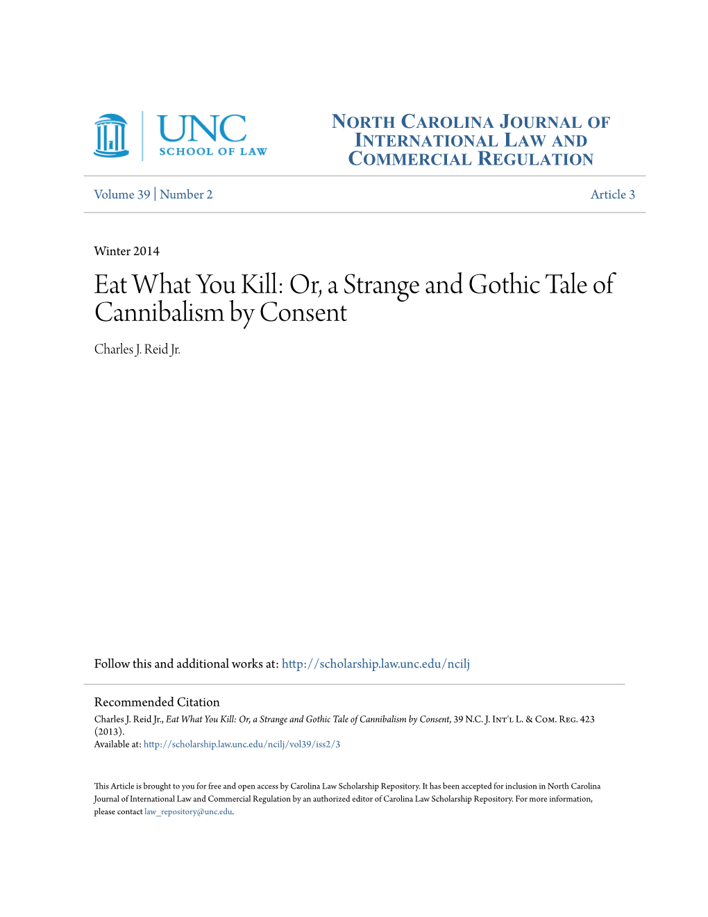 Eat What You Kill: Or, a Strange and Gothic Tale of Cannibalism by Consent Charles J
