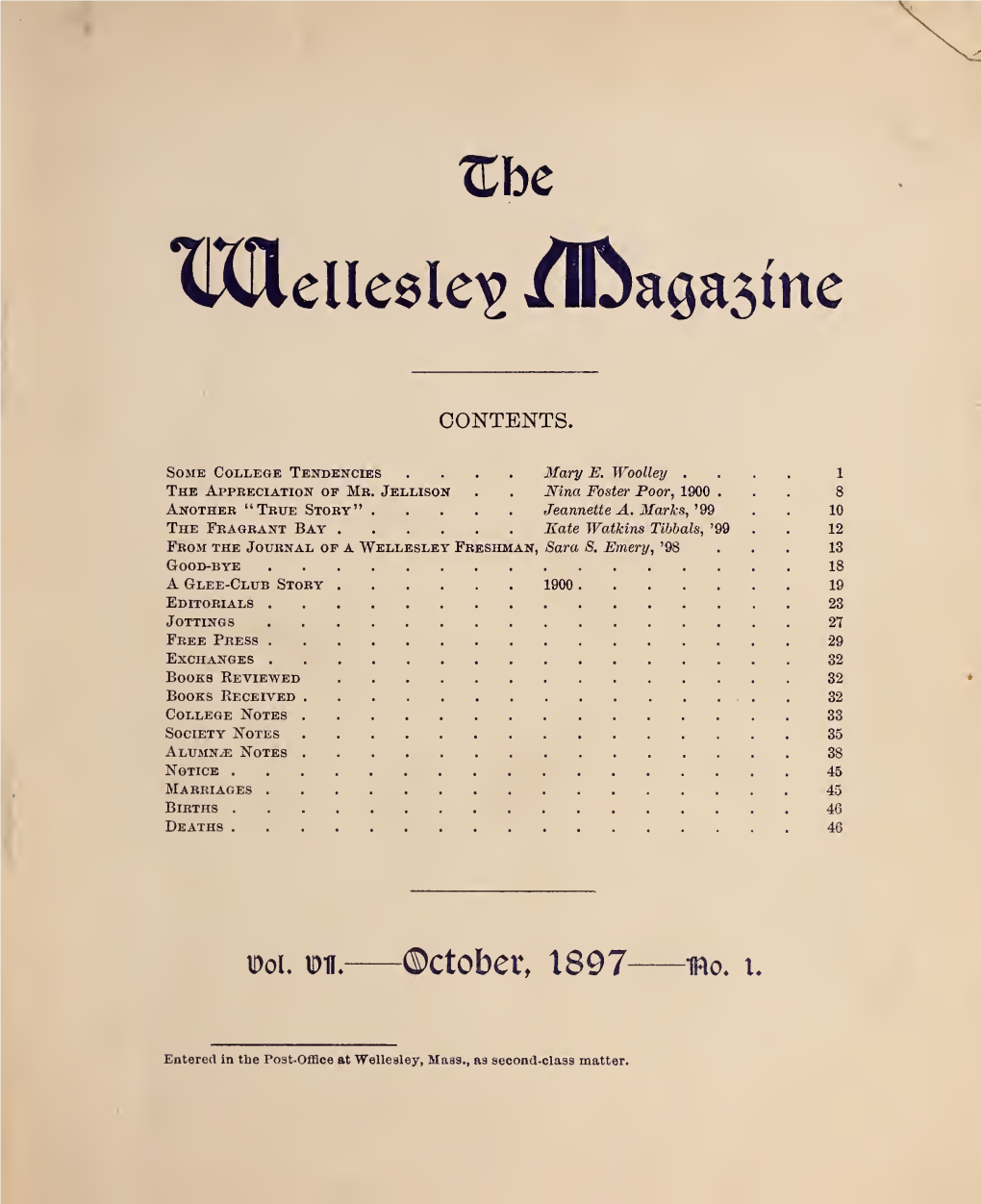 Wellesley Magazine, and for Tickets, Information, Time-Tables, Etc., Apply to Nearest Ticket Agent