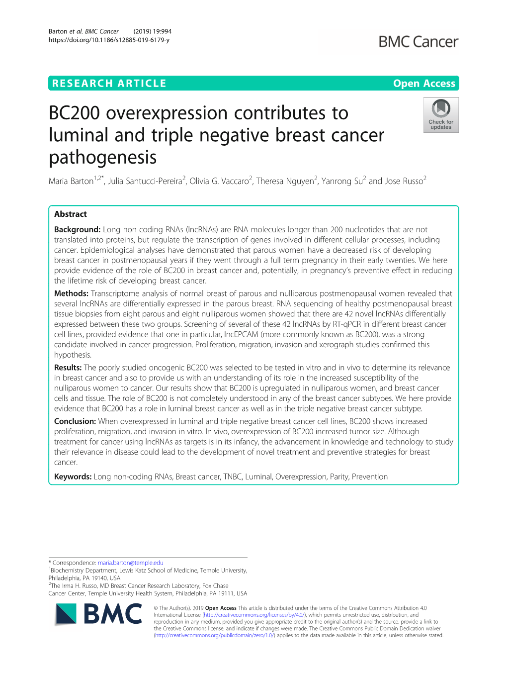 BC200 Overexpression Contributes to Luminal and Triple Negative Breast Cancer Pathogenesis Maria Barton1,2*, Julia Santucci-Pereira2, Olivia G