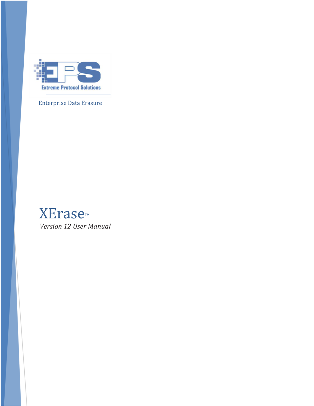 Xerase™ Version 12 User Manual
