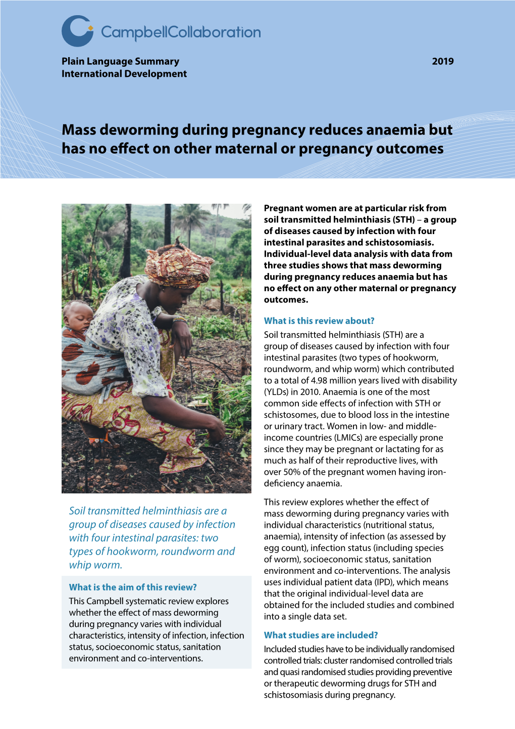 Mass Deworming During Pregnancy Reduces Anaemia but Has No Effect on Other Maternal Or Pregnancy Outcomes