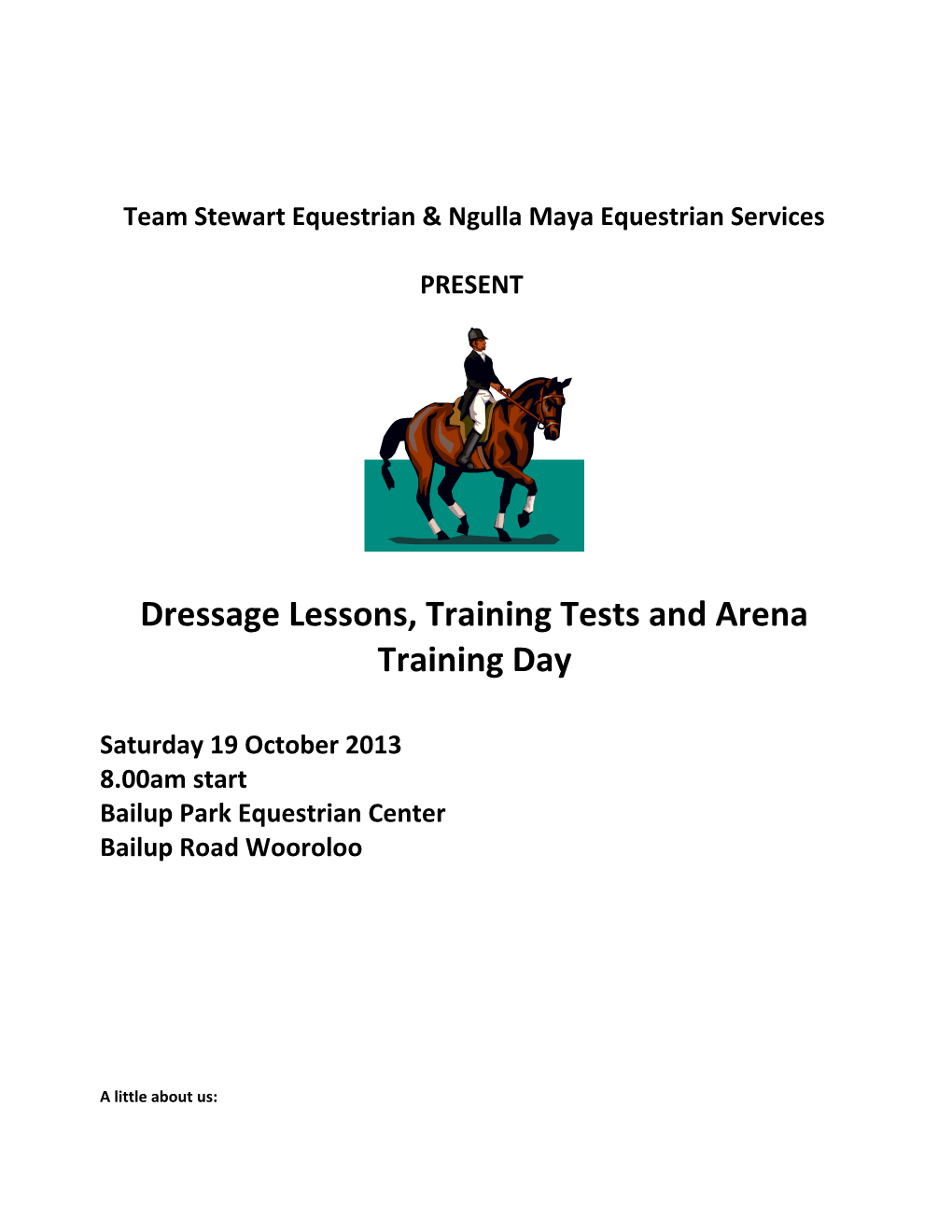 Team Stewart Equestrian & Ngulla Maya Equestrian Services