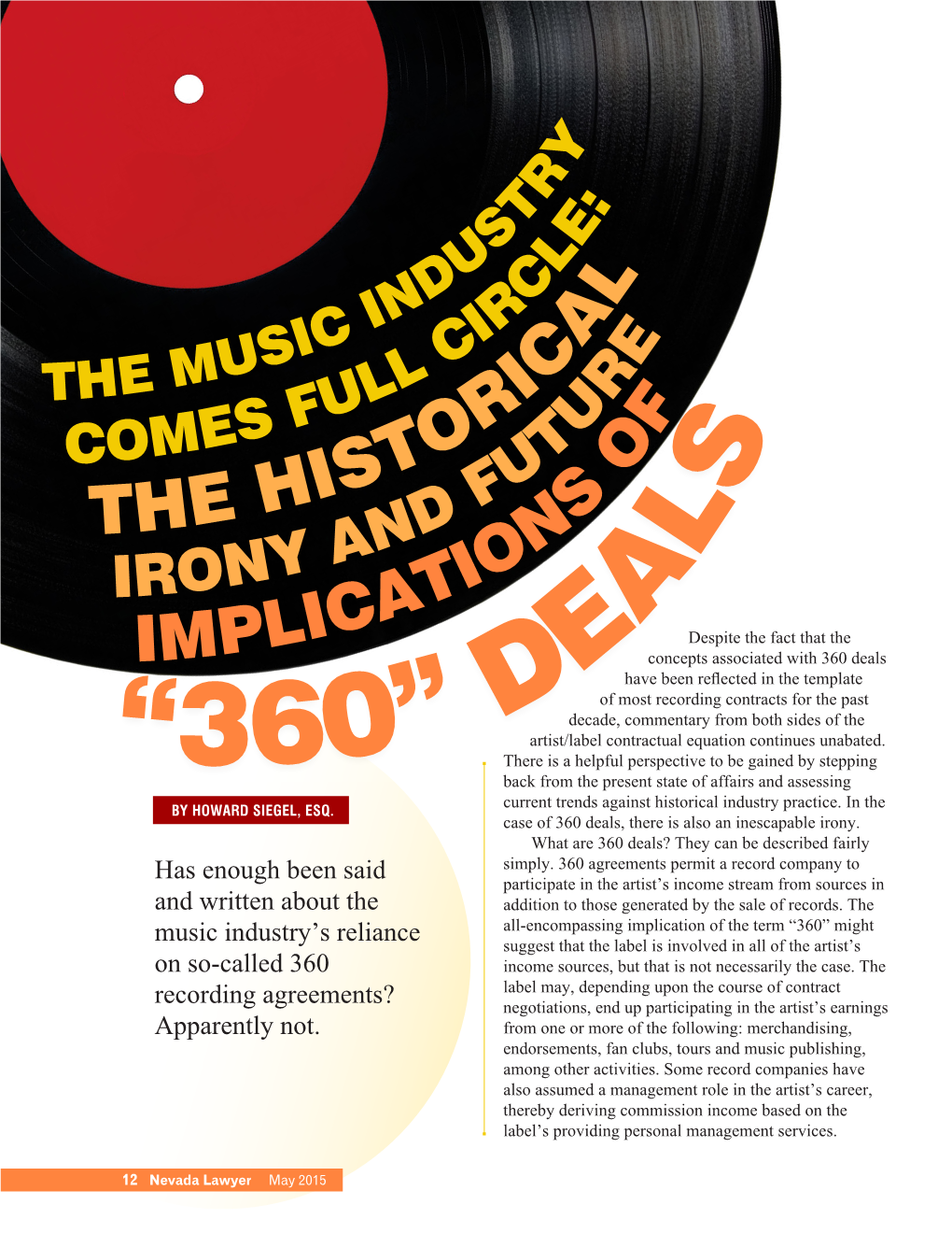 The Music Industry Comes Full Circle: the Historical Irony and Future Implications Of