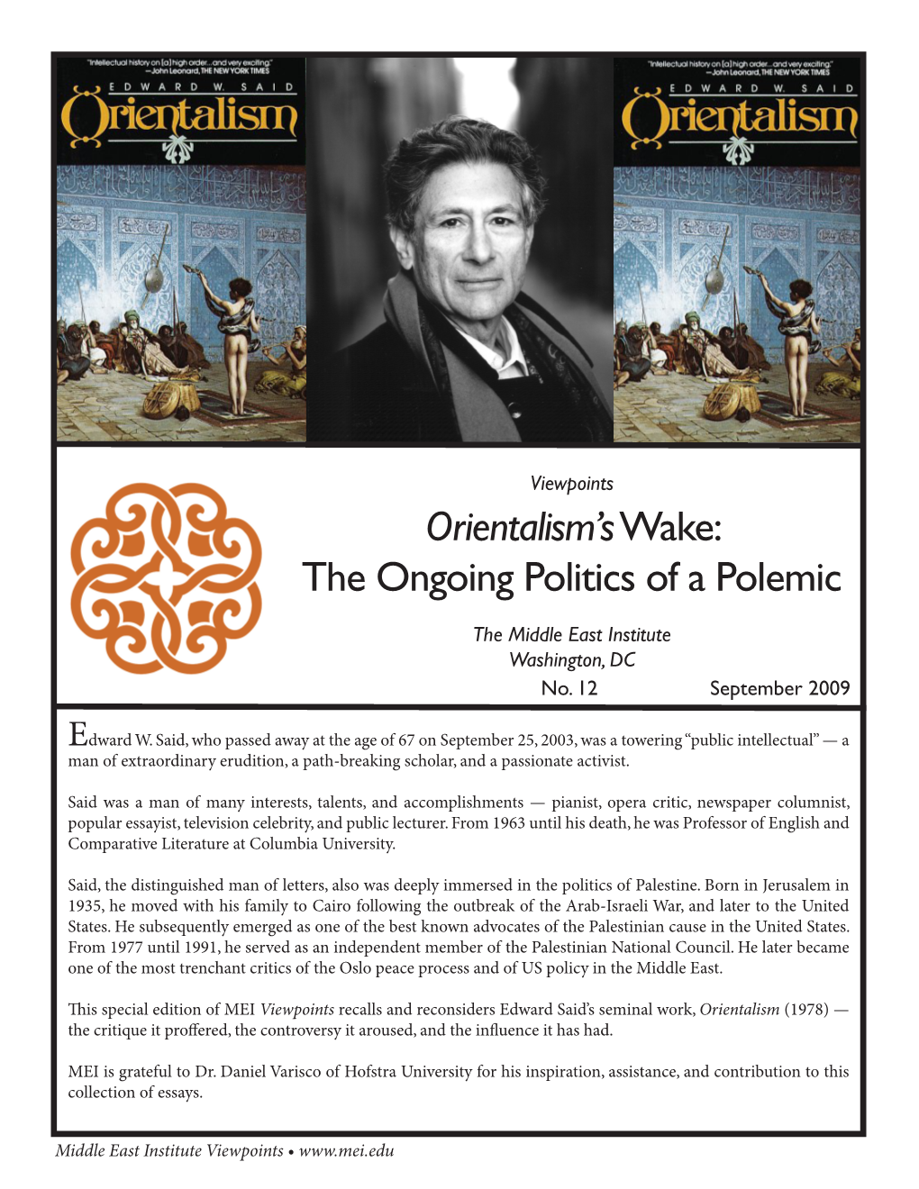 Orientalism'swake: the Ongoing Politics of a Polemic