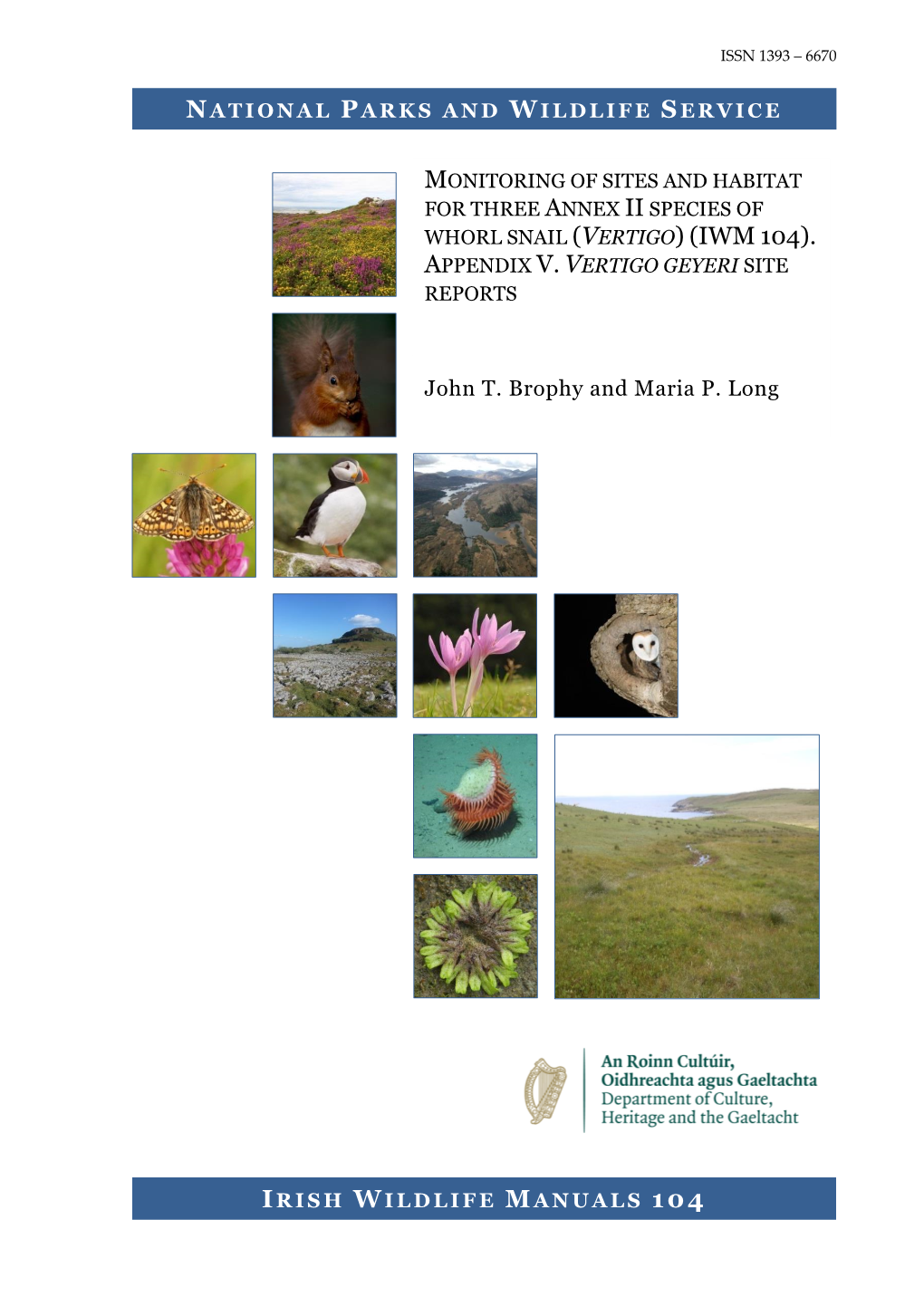 Monitoring of Sites and Habitat for Three Annex II Species of Whorl Snail (Vertigo) (IWM 104)