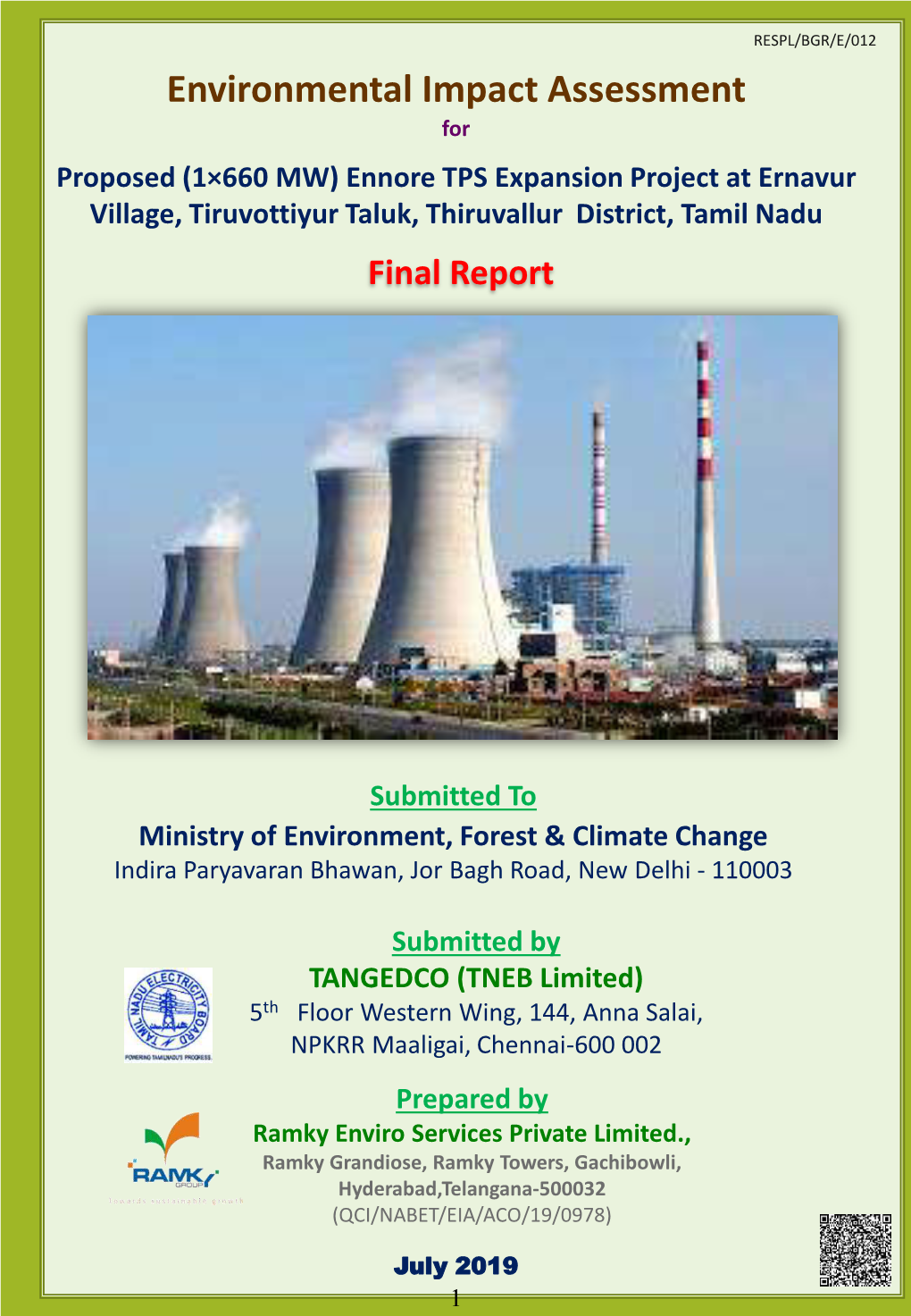 Environmental Impact Assessment for Proposed (1×660 MW) Ennore TPS Expansion Project at Ernavur Village, Tiruvottiyur Taluk, Thiruvallur District, Tamil Nadu