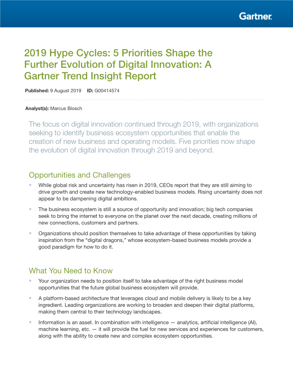 2019 Hype Cycles: 5 Priorities Shape the Further Evolution of Digital Innovation: a Gartner Trend Insight Report