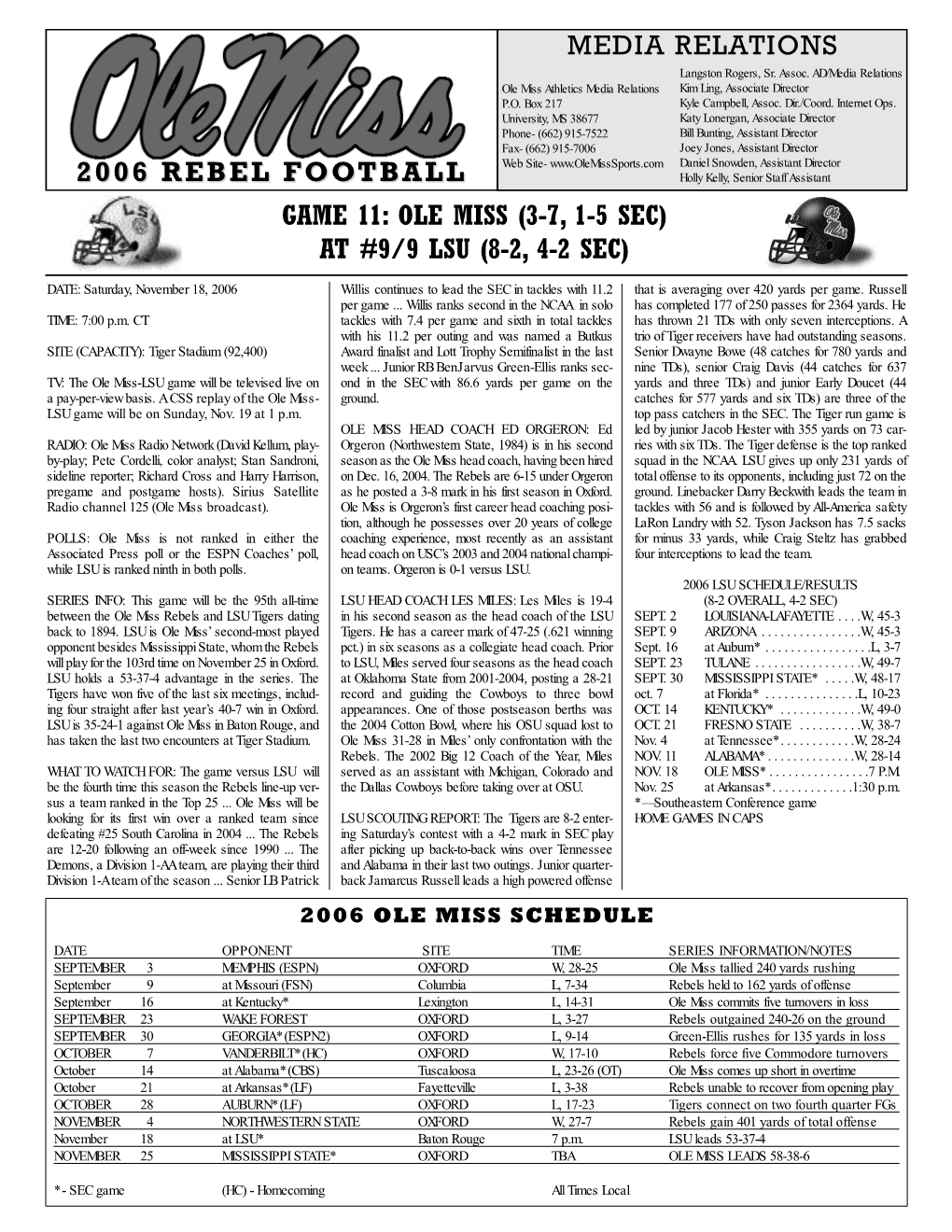 Media Relations Game 11: Ole Miss (3-7, 1-5 Sec) at #9/9 Lsu (8-2, 4-2 Sec) 2006 Rebel Football