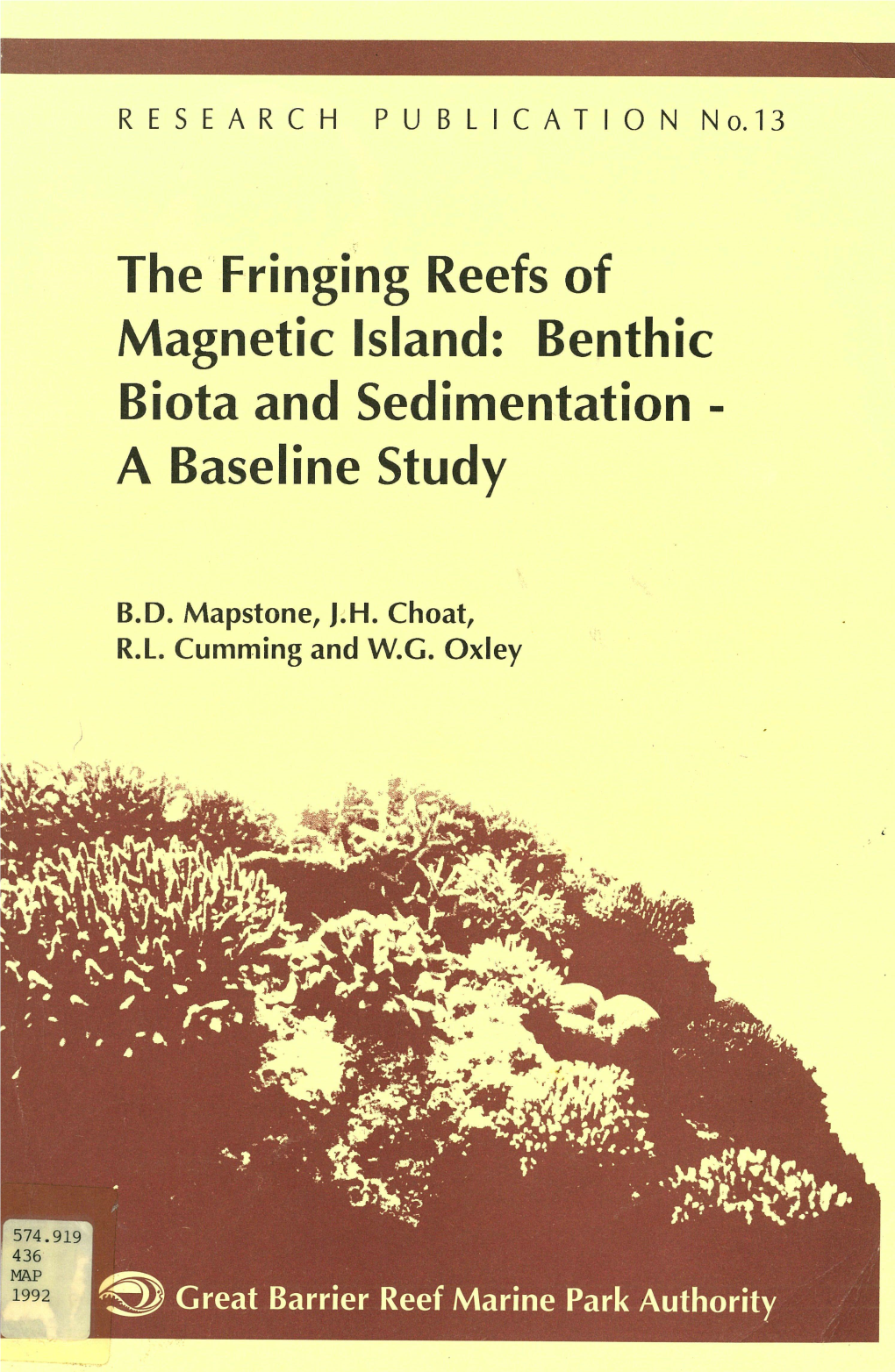 The Fringing Reefs of Magnetic Island: Benthic Biota and Sedimentation - a Baseline Study