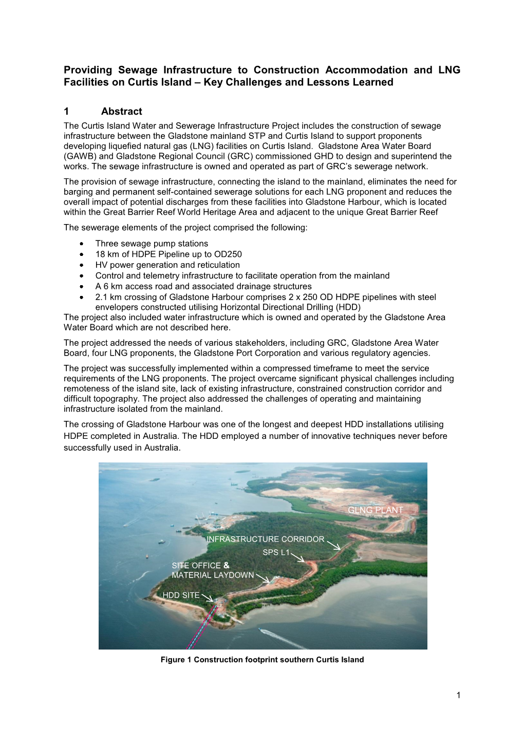 Providing Sewage Infrastructure to Construction Accommodation and LNG Facilities on Curtis Island – Key Challenges and Lessons Learned