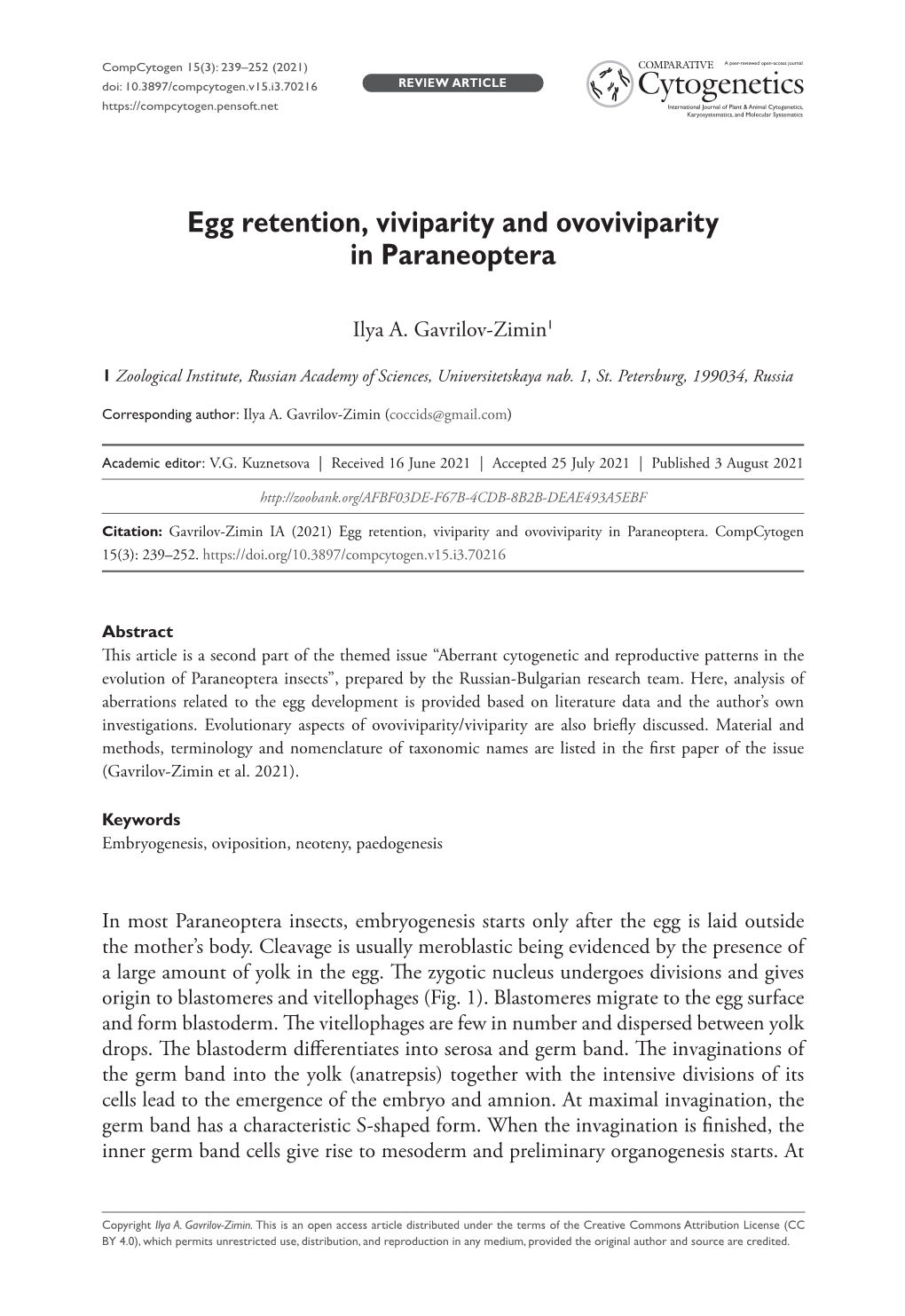 ﻿Egg Retention, Viviparity and Ovoviviparity in Paraneoptera