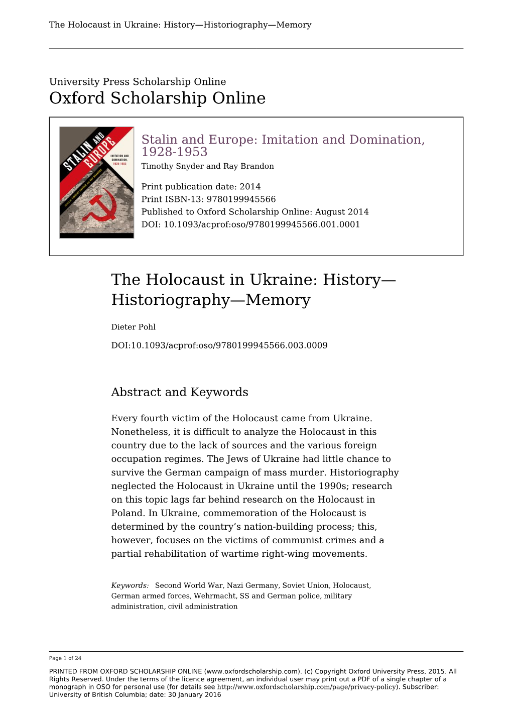 Holocaust in Ukraine: History—Historiography—Memory