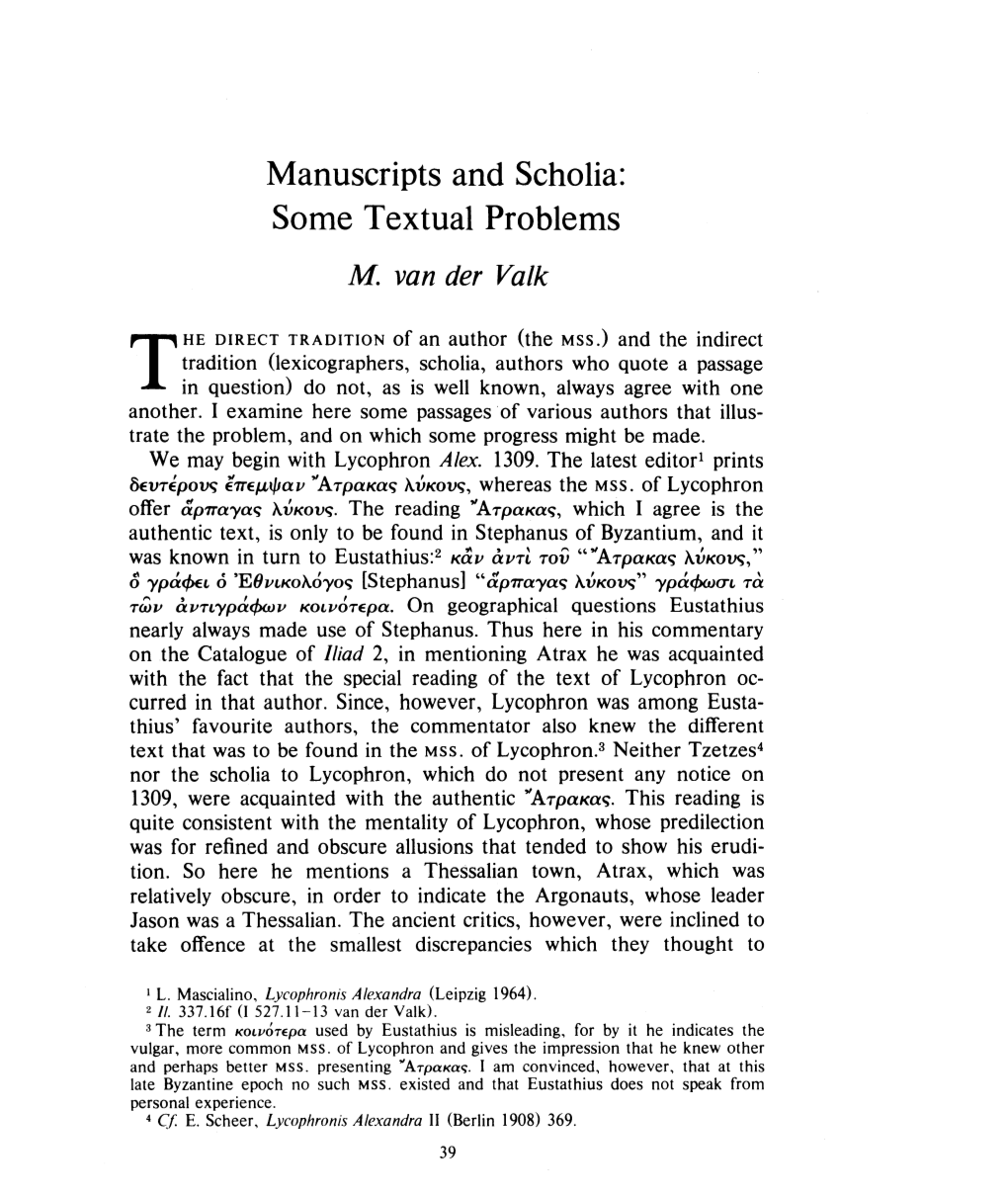 Manuscripts and Scholia: Some Textual Problems , Greek, Roman and Byzantine Studies, 25:1 (1984) P.39