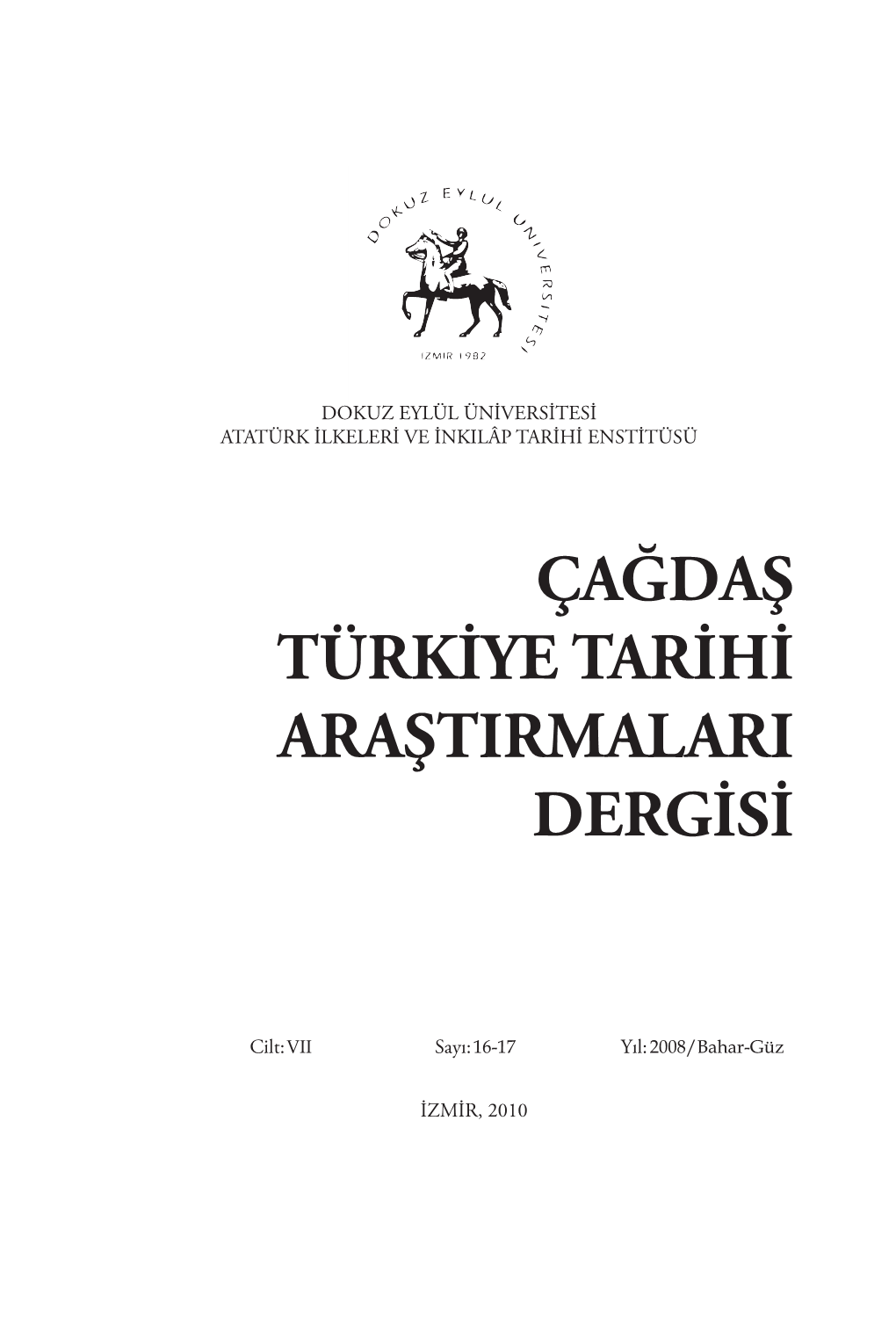 Çağdaş Türkiye Tarihi Araştirmalari Dergisi