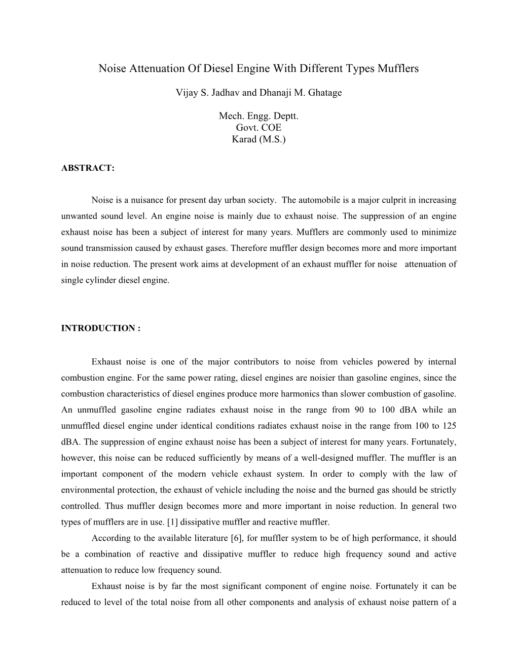 Noise Attenuation of Diesel Engine with Different Types Mufflers