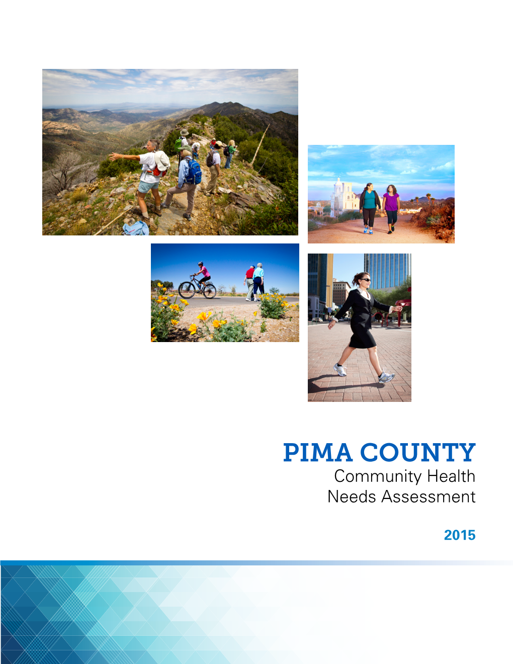 Pima County Community Health Needs Assessment 2015