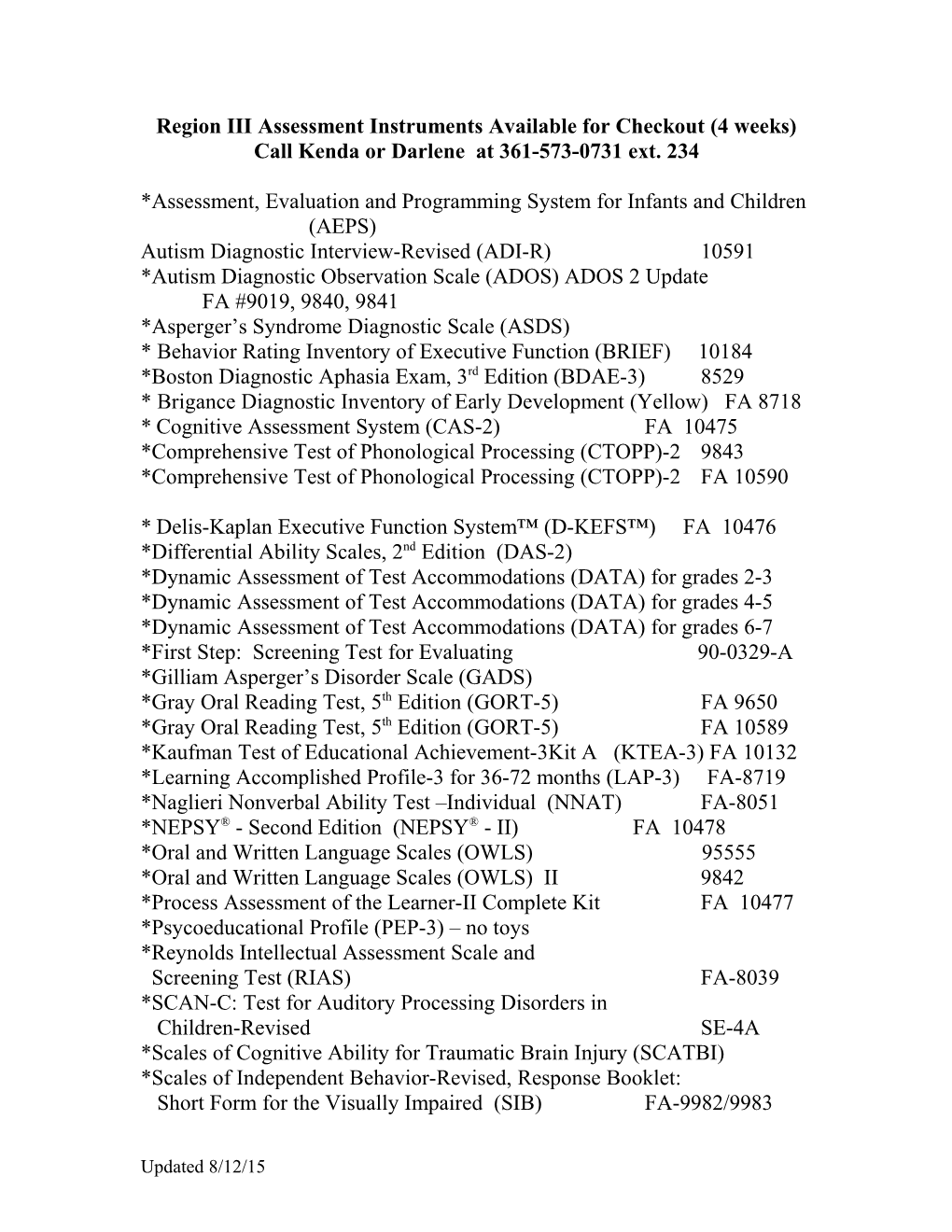 Region III Assessment Instruments Available For Checkout (2 Weeks)