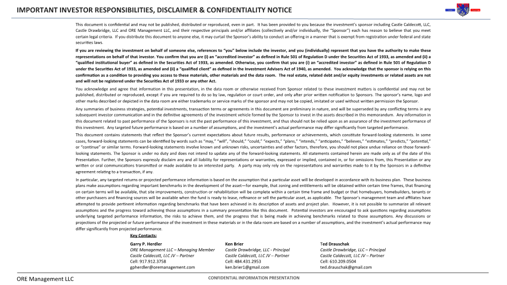 Important Investor Responsibilities, Disclaimer & Confidentiality Notice