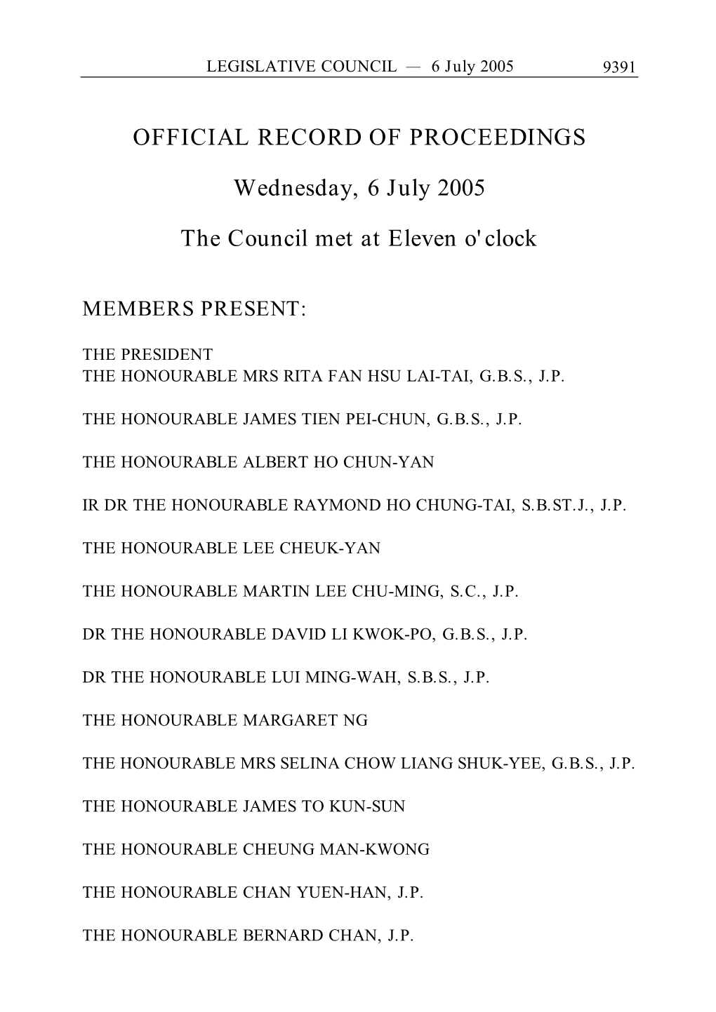 OFFICIAL RECORD of PROCEEDINGS Wednesday, 6 July