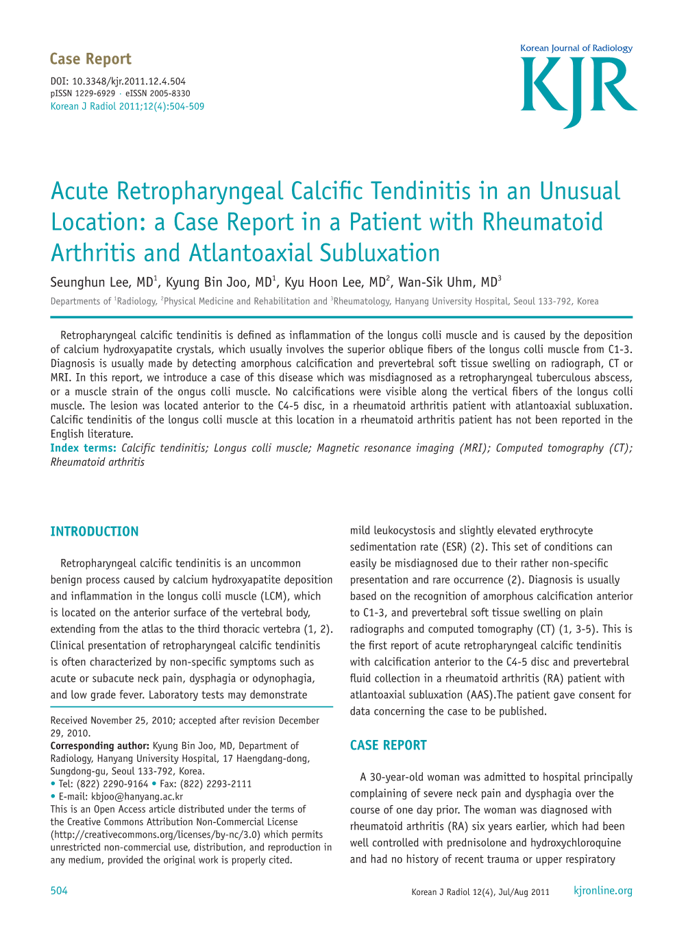 Acute Retropharyngeal Calcific Tendinitis