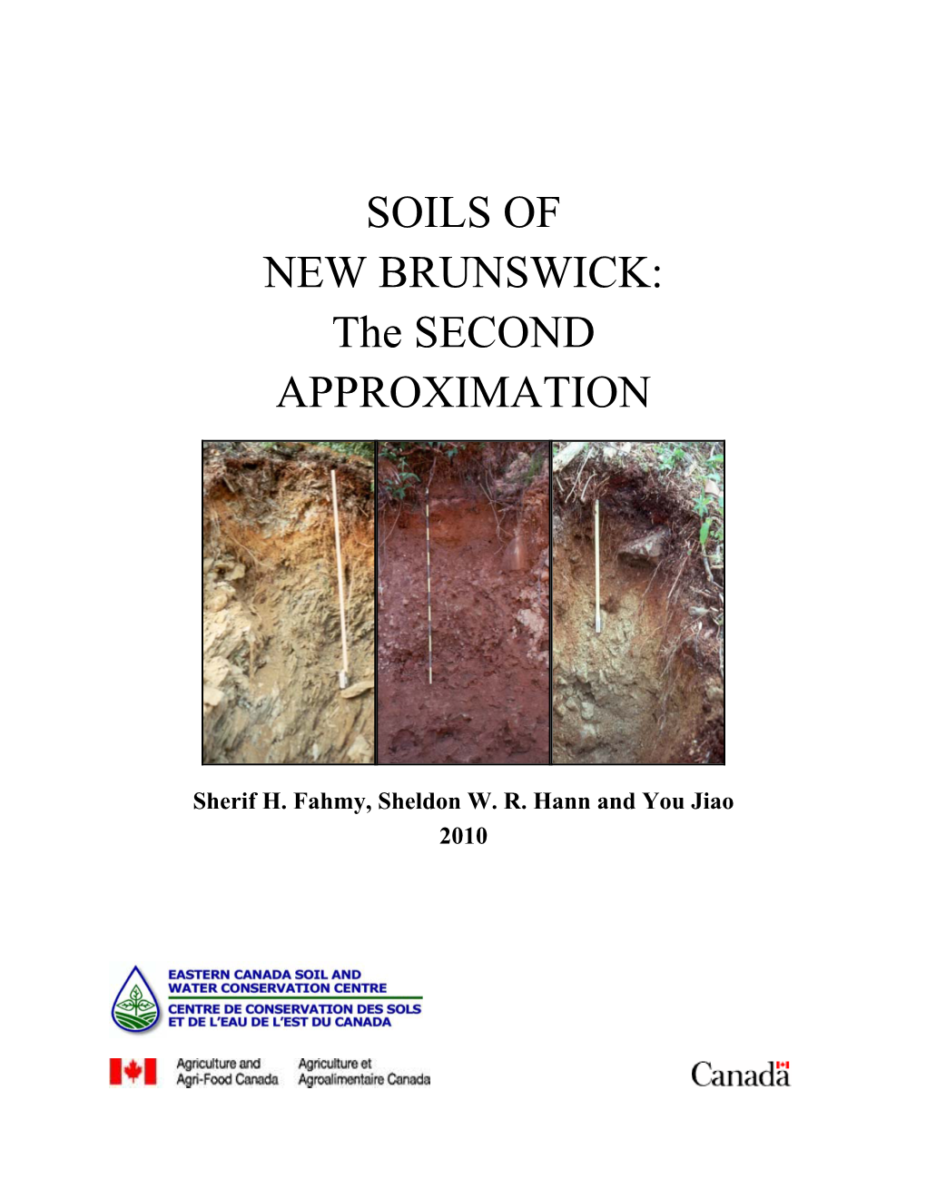 SOILS of NEW BRUNSWICK: the SECOND APPROXIMATION