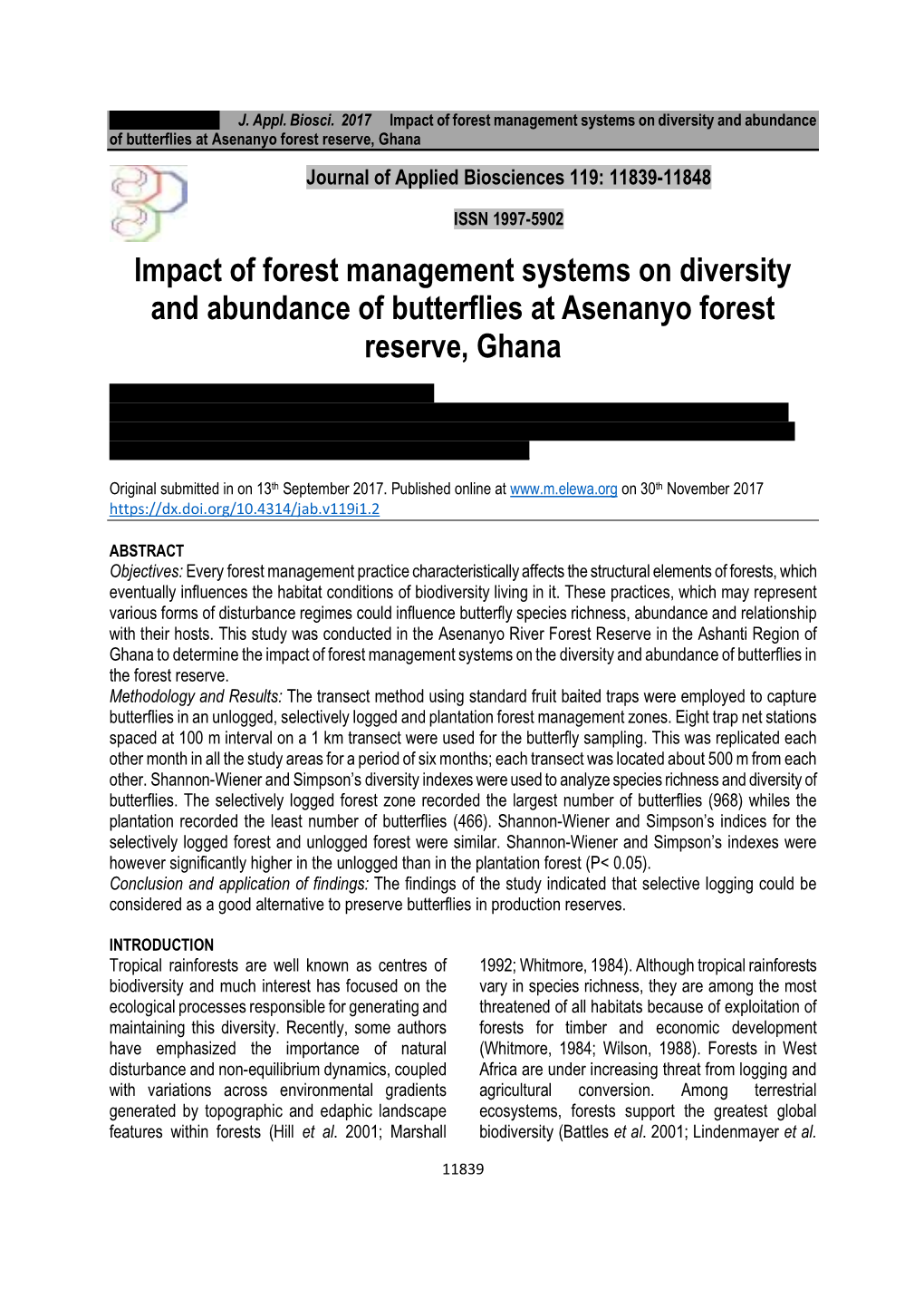 Impact of Forest Management Systems on Diversity and Abundance of Butterflies at Asenanyo Forest Reserve, Ghana Journal of Applied Biosciences 119: 11839-11848
